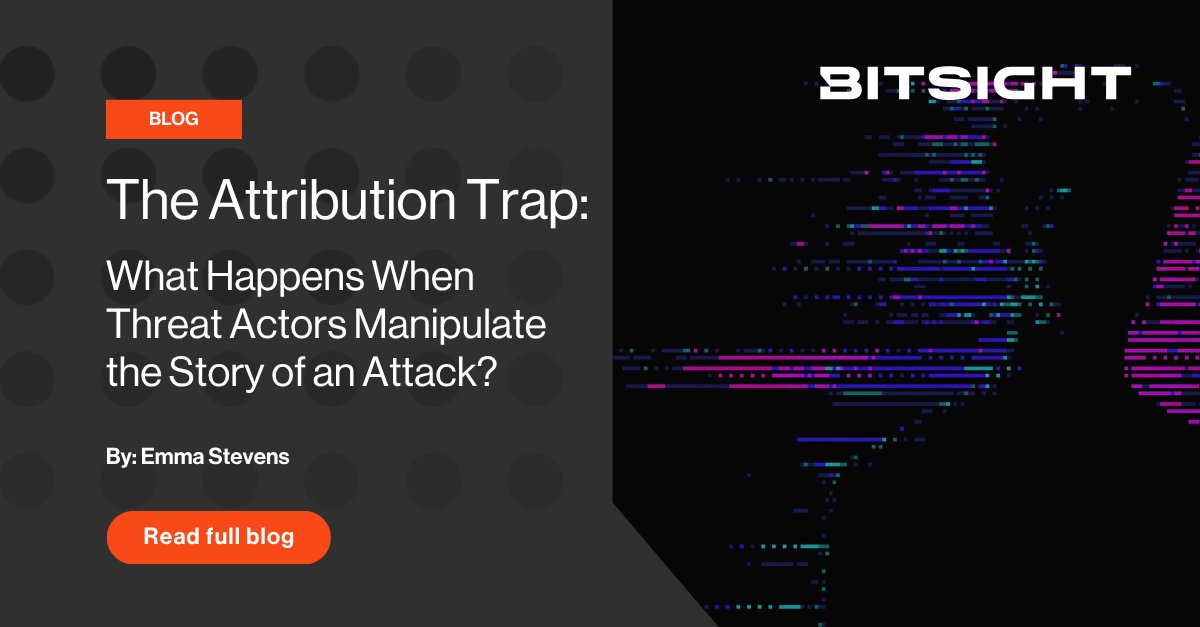 Bitsight's tweet photo. Attribution is now a target. 🎭 Threat actors copy personas, dispute attacks, and weaponize confusion to shape investigations. Treat the story as evidence, not fact. Trust, but verify. 🔎

Read more here: https://t.co/VnYDNbrPxh 

#Cybersecurity #ThreatIntel #CyberRisk #InfoSec https://t.co/OzVD5HCsT8