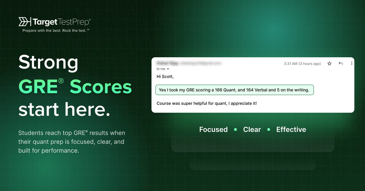 TargetTestPrep's tweet photo. What does a strong GRE® score journey look like? The results speak for themselves.
One of our students recently shared his GRE® exam results: 166 Quant, 164 Verbal, and a 5.0 in Analytical Writing, along with feedback on how much TTP’s quant course supported his preparation.

With a focused study plan, clear explanations, and a structured approach to mastering concepts, strong performance becomes a realistic goal, not just an aspiration.
At TTP, we help students build the skills, strategy, and confidence needed to perform at their best on test day.

👉 Ready to level up your GRE® prep? Start your 5-day free trial today: https://t.co/zZtOtEmWkU

#GRE #GREPrep #GradSchool #Masters #TestPrep #TargetTestPrep #PrepareWithTheBestRockTheTest
