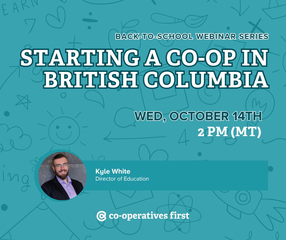 Coops_First's tweet photo. We're rounding out our back-to-school webinar series with a how-to session on starting a co-op in BC! If there's a local challenge that could bring people together, or you just want to learn more about starting a co-operative, join us.

Sign up: https://t.co/h9Kym6Xfrw https://t.co/oM6AU5hglK