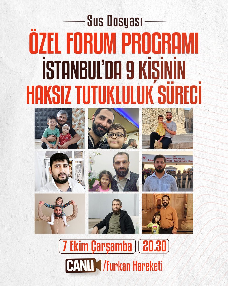 frknhrkti's tweet photo. SUS DOSYASI | ÖZEL FORUM PROGRAMI 

"İstanbul’da 9 Kişinin Haksız Tutukluluk Süreci" 

📅 7 Ekim Çarşamba
🕣 20.30

📡 Canlı Yayın | Furkan Hareketi Youtube