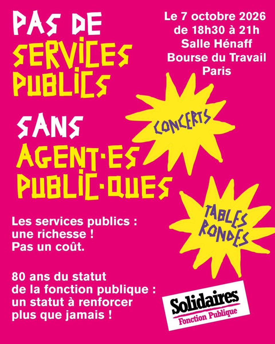 SolidairesParis's tweet photo. 📢 Pas de services publics sans agent·es publics !
À l’occasion des 80 ans du statut de la fonction publique, et du lancement de notre campagne pour les élections professionnelles.
📍 Solidaires Fonction Publique vous donne rdv le 7 octobre à 18h30 à la Bourse du Travail https://t.co/4SENQH2yhU