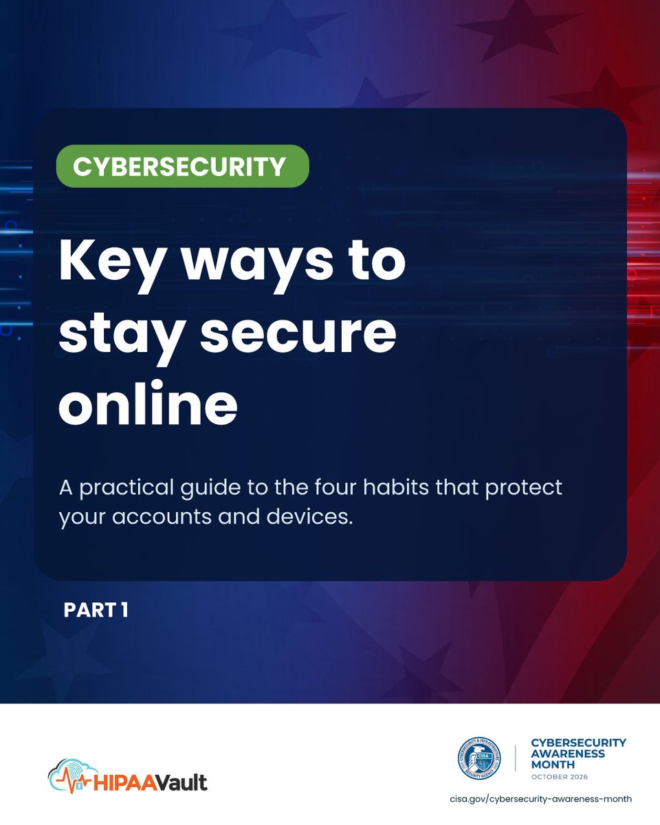 HIPAAHosting's tweet photo. Strong cybersecurity starts with everyday habits.
Part 1:
- Keep software updated
- Use strong, unique passwords
- Consider a password manager
Simple steps. Stronger defenses.
Stay tuned for Part 2. π
#CybersecurityAwarenessMonth #Cybersecurity #OnlineSafety #HIPAAVault https://t.co/VPRpq09gRW