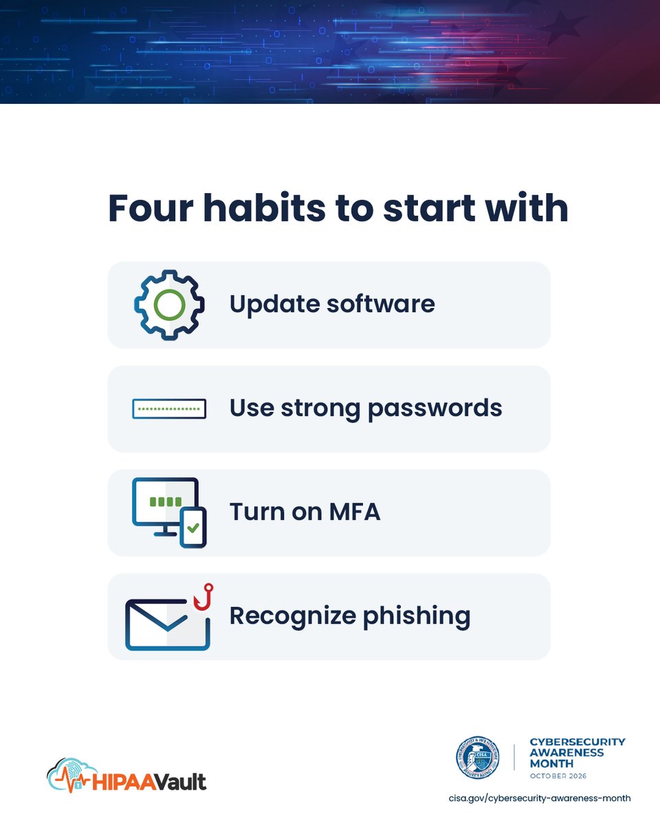 HIPAAHosting's tweet photo. Strong cybersecurity starts with everyday habits.
Part 1:
- Keep software updated
- Use strong, unique passwords
- Consider a password manager
Simple steps. Stronger defenses.
Stay tuned for Part 2. π
#CybersecurityAwarenessMonth #Cybersecurity #OnlineSafety #HIPAAVault https://t.co/VPRpq09gRW