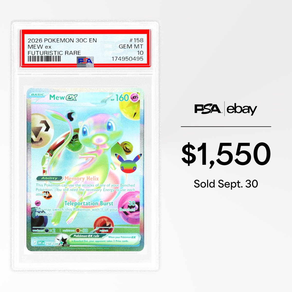PSAcard's tweet photo. The first graded sales from Pokémon’s 30th Celebration are rolling through, with Mew’s Futuristic Rare leading the way. https://t.co/Xs5feG4MCM