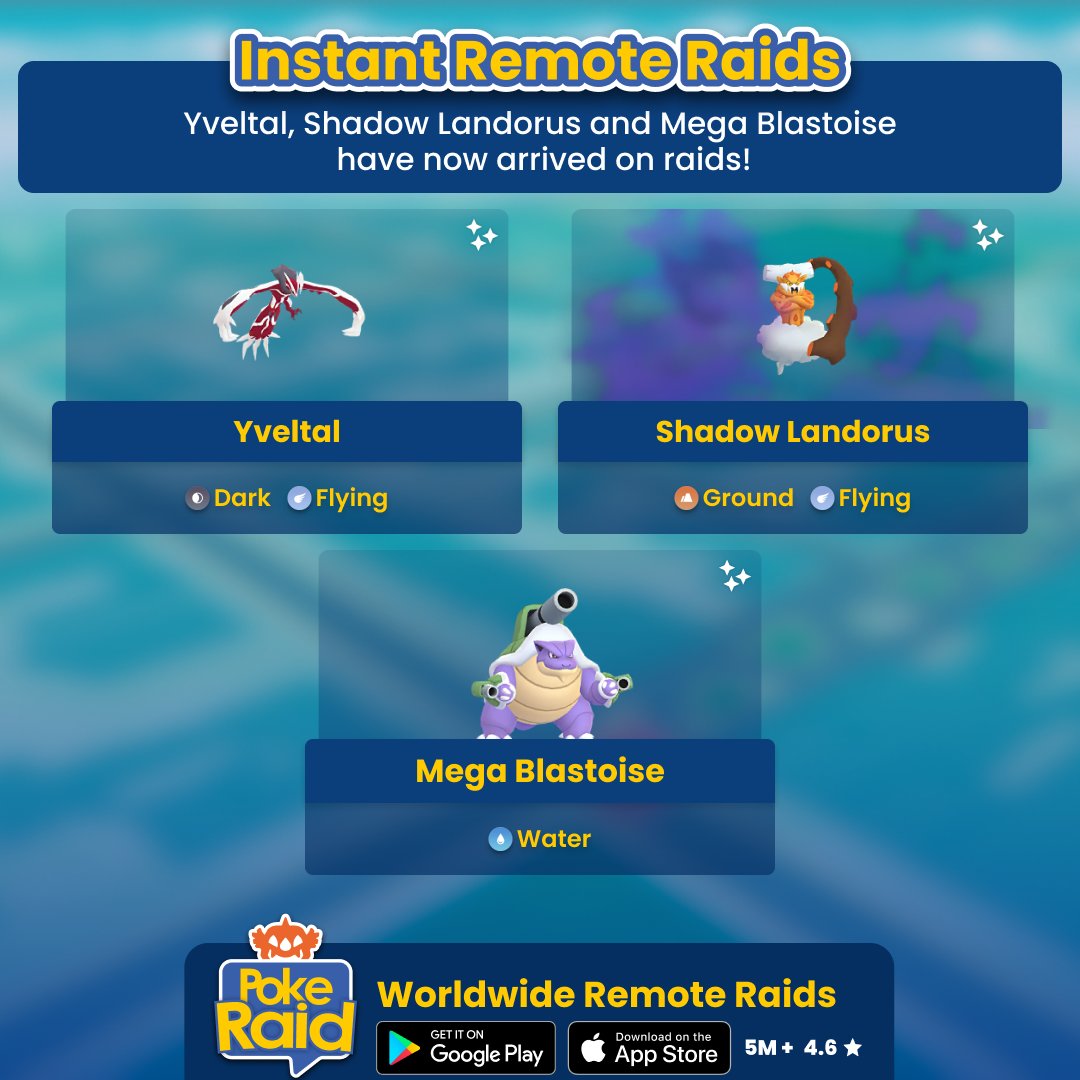 PokeRaidApp's tweet photo. #Yveltal, Shadow #Landorus and #MegaBlastoise have now arrived on #PokemonGoRaids. Open the #PokeRaidApp now and find a #RemoteRaid instantly.  

📲 Download #PokeRaid, link in bio!  

#Blastoise https://t.co/RBPrgeiWBT