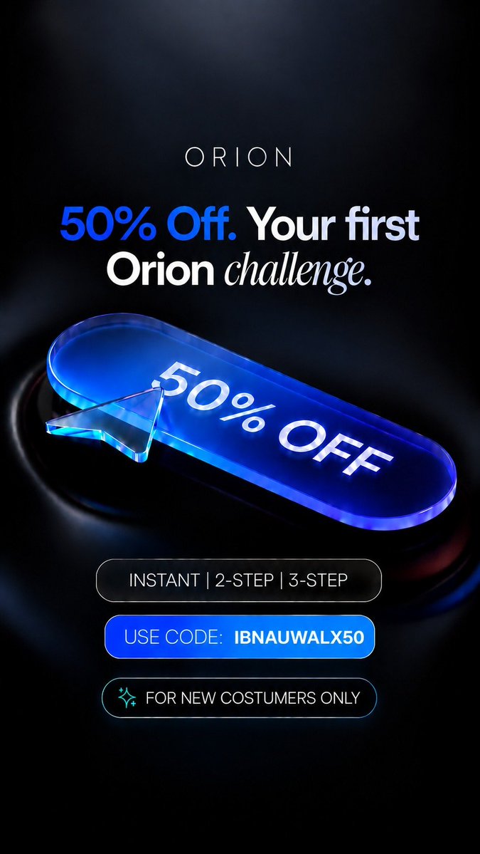 IbnAuwalX's tweet photo. A little gift for new beginnings.

50% off your first Orion challenge — because every great story starts with one brave step.

Use code "IBNAUWALX50"
Instant, 2-step, or 3-step. 
New customers only.

GET STARTED HERE 👇 
https://t.co/ZpvjXto0LJ https://t.co/Hax8PvZEdW