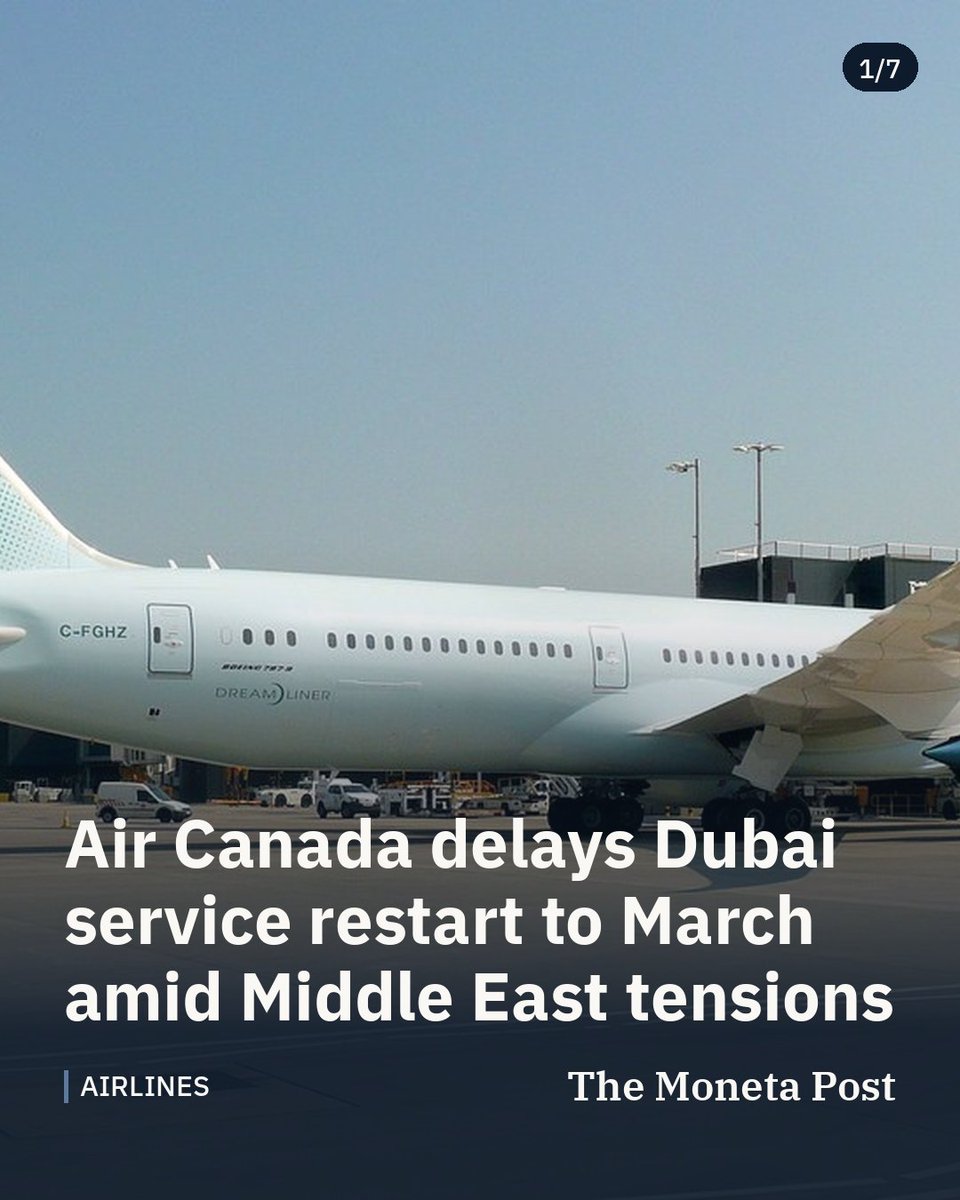 TheMonetaPost's tweet photo. Air Canada delays Dubai service restart to March amid Middle East tensions

The airline pushes back its nonstop Toronto-Dubai route and resumes Tel Aviv flights, while Etihad enters the Canadian market.

#aviation #airlines #aircanada https://t.co/JAkVoenczB