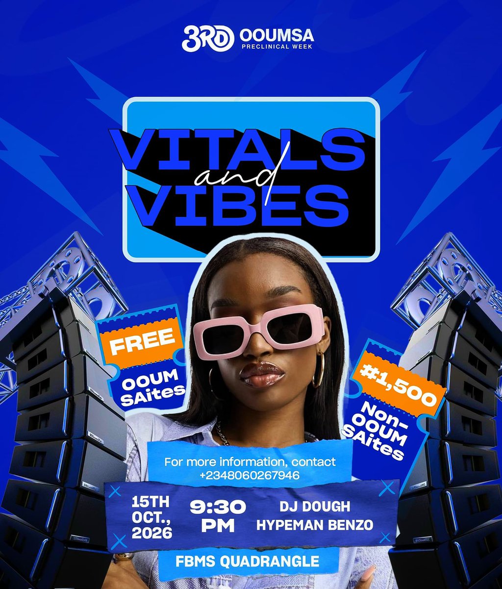 ooumsa's tweet photo. Get ready for an unforgettable night of music, energy and good vibes at the 3rd OOUMSA Preclinical Week party.

📅 15th October 2026
⏰ 9:30 PM
📍 FBMS Quadrangle
🎧 DJ Dough &amp; Hypeman Benzo

🆓️Free for OOUMSAites | ₦1,500 for non-OOUMSAites https://t.co/qnCxT6SiAN