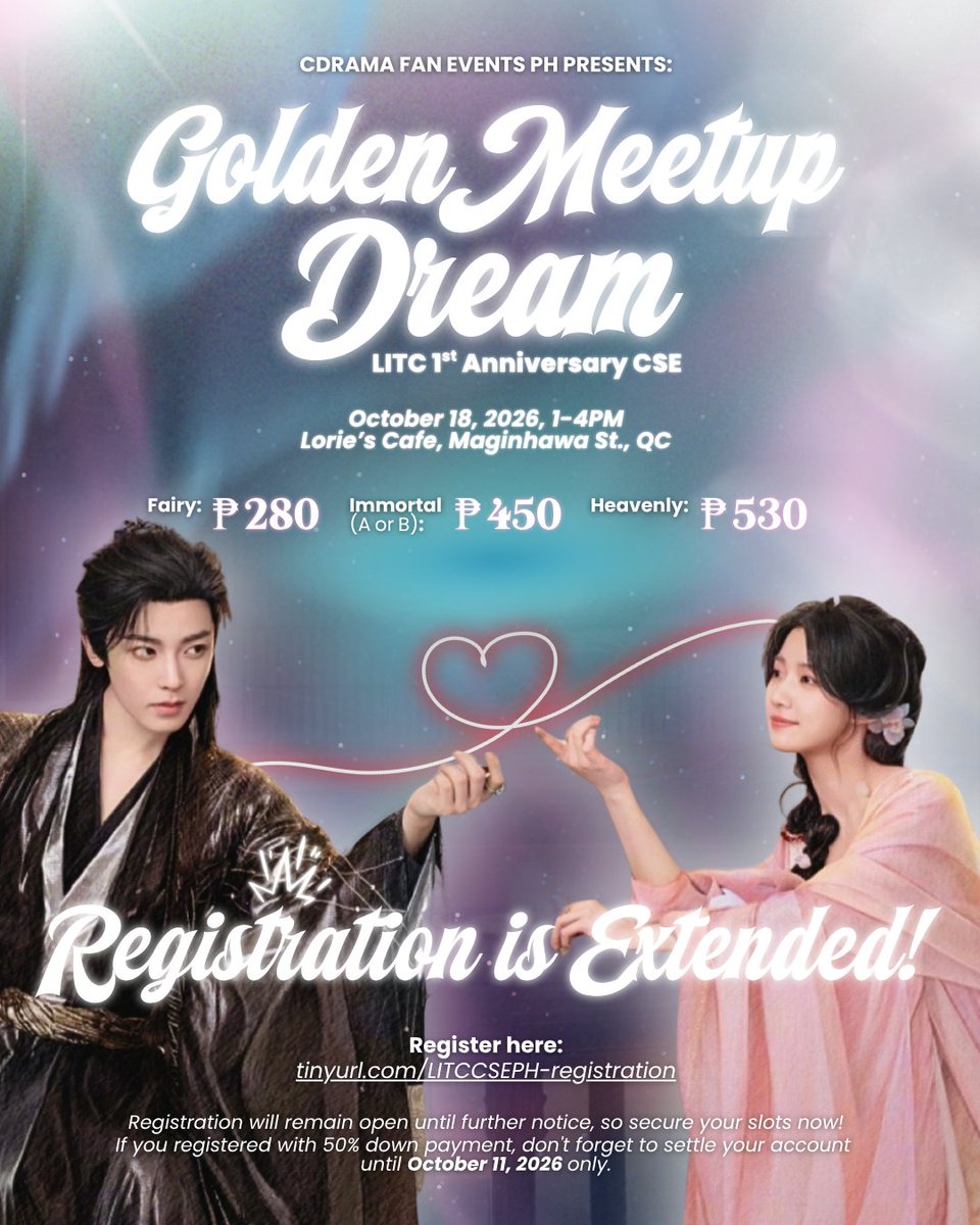 cdramaevents_ph's tweet photo. We know you don't want to miss out on this celebration for “Love in the Clouds,” so we're extending the registration just for you! 😉🫵🏻

Secure your CSE slot with our FAIRY, IMMORTAL, or HEAVENLY KIT here:
https://t.co/da1pjOhc4q

#GoldenMeetupDream
#LITCCSEPH #LoveInTheClouds https://t.co/0SSwc6KyFZ