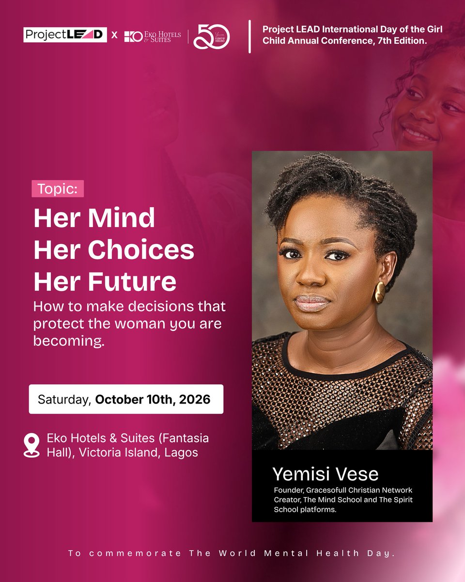 ProjectLEADng's tweet photo. Speaker unveil 🥁🥁🥁

In a world telling girls who to be, we are teaching them how to protect who they are becoming.

#projectleadng #prohectleadidgc2026 #herchoiceherfutureherlegacy #girldevelopment https://t.co/jL4JphzPj9