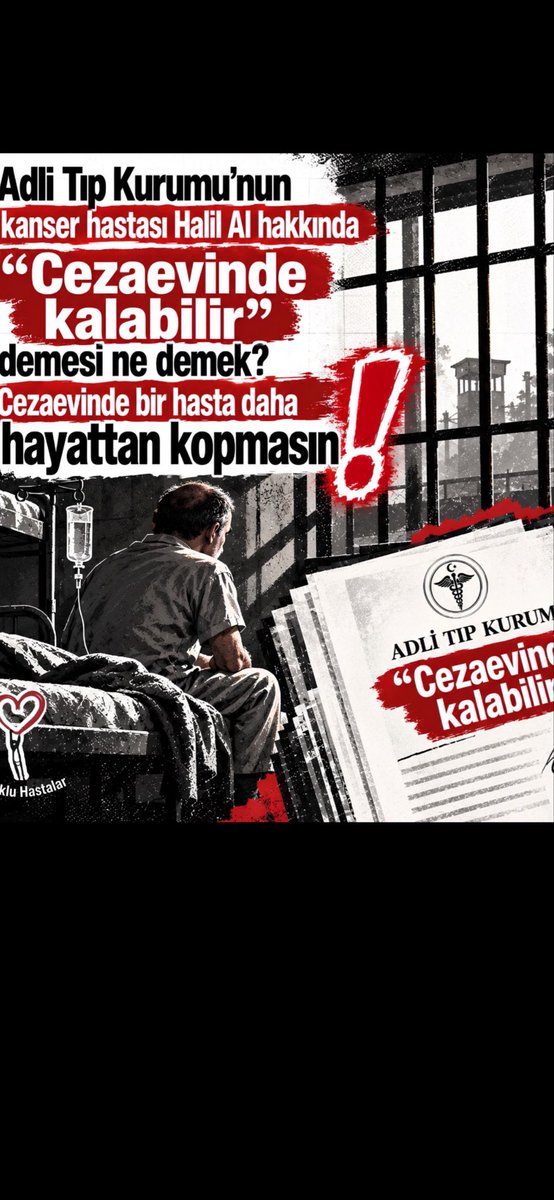 birhalicli's tweet photo. ŞU ETİKETE 1 EL ATALIM GÜZEL İNSANLAR 

🔍 CEZAEVİNDE BİR HASTA DAHA KOPMASIN
Destek olmak için küçük bir RT yeter. ❤️
Adli Tıp Kurumu'nun kanser hastası Halil Al hakkında "Cezaevinde kalabilir" demesi ne demek? Bu karar adeta bir infaz kararıdır!
​#HalilAla SkandalRapor https://t.co/mcIDV9PtT6