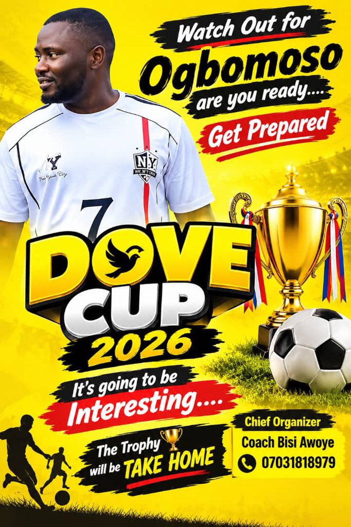 ololade_debimpe's tweet photo. Ogbomoso, get ready! ⚽🏆

The DOVE Cup 2026 is set to bring together sports, youth participation and community engagement. A celebration of talent, teamwork and unity as young people take centre stage.

DOVE CUP 2026 — It’s going to be interesting!

#DoveCup2026 #DOVE4REP2027 https://t.co/kJWCxvIOoL