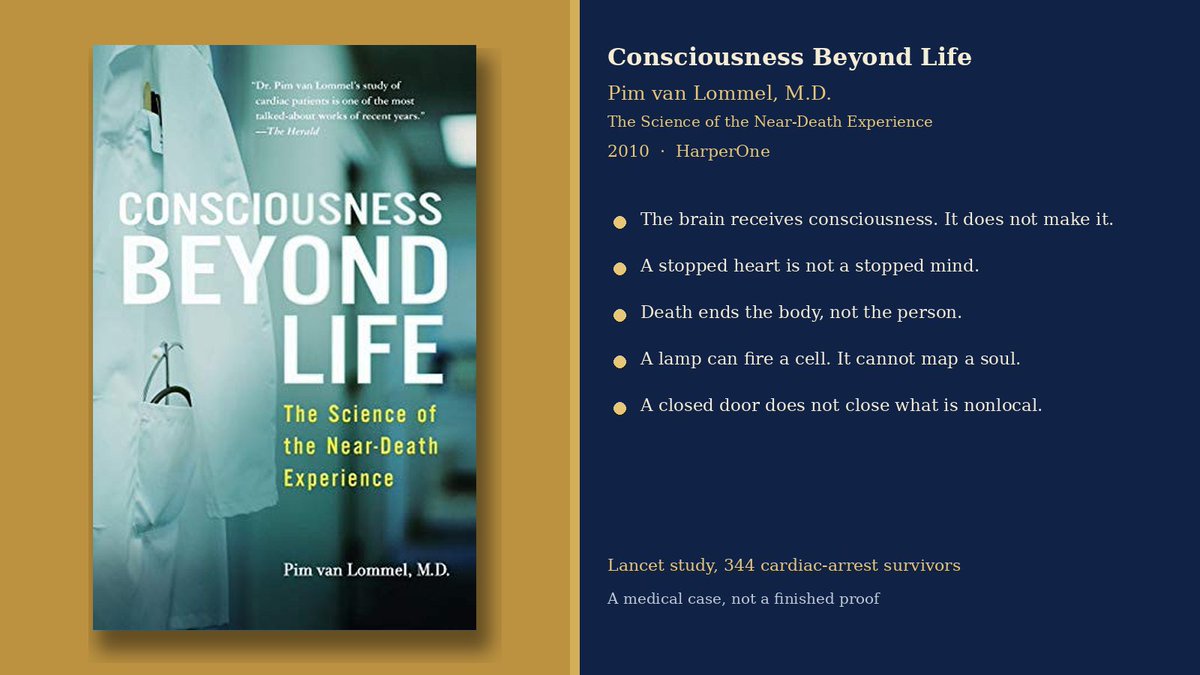 SpiritsView's tweet photo. Consciousness Beyond Life: The Science of the Near-Death Experience
Pim van Lommel, M.D. HarperOne, 2010. Dutch edition, Eindeloos bewustzijn, 2007.
https://t.co/YWHWgGOdZ9

** Summary **

Pim van Lommel is a Dutch cardiologist. In the late 1980s his patients began telling him what they had seen while the monitors said they were dead. 

He then ran a prospective study in ten Dutch hospitals: 344 people who had survived cardiac arrest, interviewed before anyone could sort the stories. 

Sixty-two, about 18 percent, reported a conscious experience during the flatline. He published the result in The Lancet in 2001. This book is the long account.

His conclusion is the one that sits under Monday’s Nobel prize. The brain does not produce consciousness. It receives it. He compares the brain to a transceiver: it passes a signal, it does not invent the broadcast. 

A stopped heart, on that reading, ends the body. It does not end the person. Death, he writes, may be a change of state, as birth is.

** Evaluation **

This is a hospital study plus an argument, not a proof that a soul survives. 

Eighteen percent is not everyone. Memory after a revival can be rebuilt. Oxygen loss, drugs, and later telling can all shape a report. 

Van Lommel’s answer is that the clearest accounts came from the minutes when the cortex should have had nothing to report. Other teams have found the same kind of story. None of them has filmed the mind leaving.

What the book is good for today is the limit on the lamp. A blue light can make a chosen nerve cell fire. That is a tool. It is not a map of the person the cell sits in. 

In the Gospel of Thomas we already read that the light is inside. Van Lommel is the physician who tried to say the same thing with a cardiac monitor.

** From the book **

On what the brain is doing:

“The function of the brain can be compared to a transceiver; our brain has a facilitating rather than a producing role: it enables the experience of consciousness.”

On the reach of that consciousness:

“Ultimately, we cannot avoid the conclusion that endless consciousness has always been and always will be, independently of the body. There is no beginning and there will never be an end to our consciousness.”

On the door itself:

“For this reason we ought to seriously consider the possibility that death, like birth, may be a mere passing from one state of consciousness into another and that during life the body functions as an interface or place of resonance.”

** Connection to today **

Stockholm gave a Nobel prize for a light switch in a nerve cell. The switch is real. The mind is still the room the cell sits in. This book says the lamp fires the cell. It does not make the person.

The Hague unsealed the school ministers' arrest warrants. The girls are still out of the classrooms. A warrant is a paper. A shut door is an act. Neither one closes a consciousness. The question that remains is who is teaching a child this morning.

Aden ordered the country taken back. Sanaa has heard that order before. The child who already lived through one “until the country is liberated” is not the podium. The new shells are the new act. The harvest of that seed is not in yet.