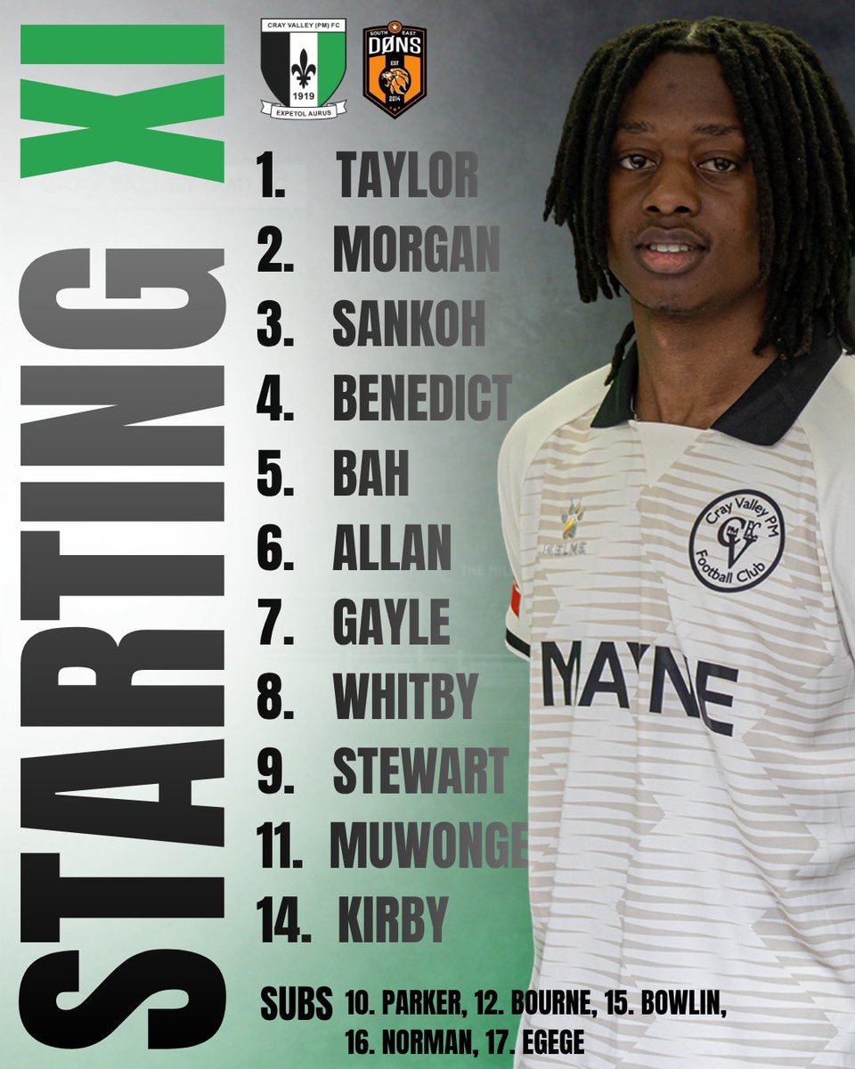 CrayValleyPM's tweet photo. 🔢 Tonight’s XI featuring a mix of first-team and youth 💪

#WeAreSE9 🟢⚪️ https://t.co/jlaniuvlYY
