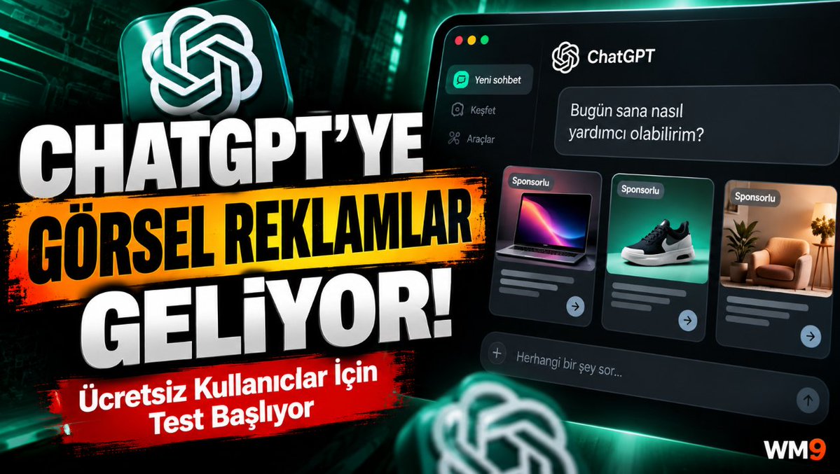 wm9net's tweet photo. ChatGPT’ye Görsel Reklamlar Geliyor! https://t.co/fmQnf5J1ar

OpenAI, görsel reklam formatını bu ay test etmeye başlayacak. 
#ChatGPT #OpenAI #YapayZeka #GörselReklam #Teknoloji #ArtificialIntelligence https://t.co/RiGUnEP5ZB