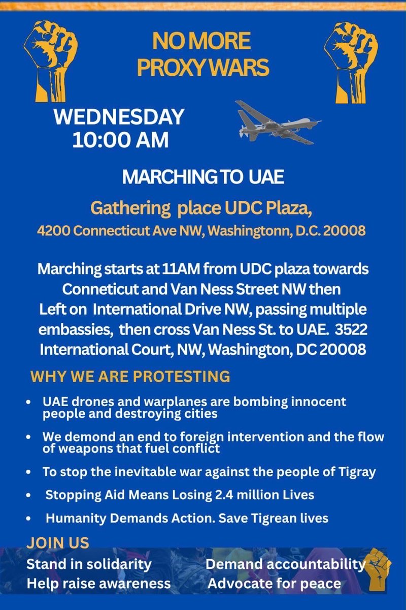 OmnaTigray's tweet photo. #Tigray|ans in the DMV are protesting against the UAE’s imperialistic, destabilizing interference in Ethiopia. The UAE’s role goes beyond financing, its arms transfers are fueling violence &amp; displacement across #Ethiopia &amp; #Sudan.
📍 UDC Plaza  🕙 10 AM | March @ 11 AM
📅 Oct. 7 https://t.co/9MA8dBjC2n