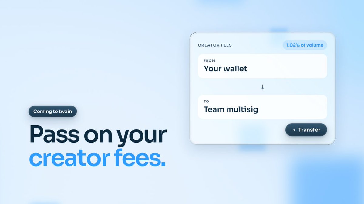 twainpad's tweet photo. Coming to twain: pass on your creator fees.

From your profile, move your coin's 1.02% to a new team, a multisig or a DAO wallet in one transaction.

It already works in the contract. The button is next. https://t.co/UsTnAYMN2I