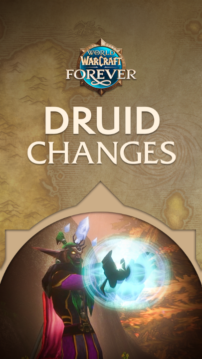 Promotional graphic for "World of Warcraft: Forever" featuring the text "DRUID CHANGES" above a green-skinned Night Elf character casting a spell, with the accompanying post noting that players can now use potions while shapeshifted, linking to a YouTube class highlight video.