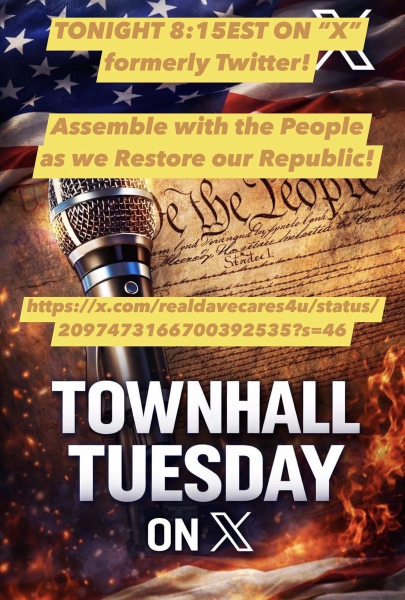 fundamentalaw's tweet photo. Townhall Tuesdays Folks Hosted by @RealDaveCares4u
Assemble with the People as we Restore our Republic
h/t @mommadj75
#stateconstitutionS #commonlaw #maximsoflaw #dueprocessoflaw #lawoftheland #reallawrealremedyrealwisdombyGodrevealedbyDavidJose #GodIsMight https://t.co/PhOsK8NNvB
