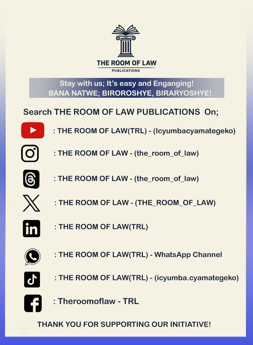 THE_ROOM_OF_LAW's tweet photo. PUB 039.O26.RGR - Ibyerekeye ibirego byo kwemeza ko itegeko rinyuranyije n’itegeko nshinga. 

Bana natwe, Biroroshye Biraryoshye!

En:Regarding petitions challenging the constitutionality of a law

Stay with us, It’s easy and engaging!

#TheRoomOfLaw #LegalAnalysis https://t.co/oMaSWp6NVL