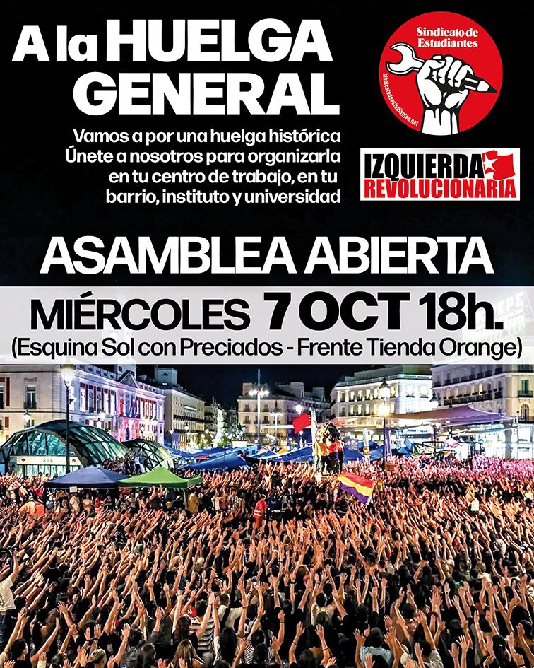 IzquierdaRevol's tweet photo. Ven mañana a la asamblea abierta de Izquierda Revolucionaria en la acampada de Sol a las 18h.

Únete a nosotras para organizar la huelga en tu centro de trabajo, barrio, instituto o universidad.

¡Nuestra campaña electoral es la huelga general!✊🏾 https://t.co/Sq17Nq3VtI