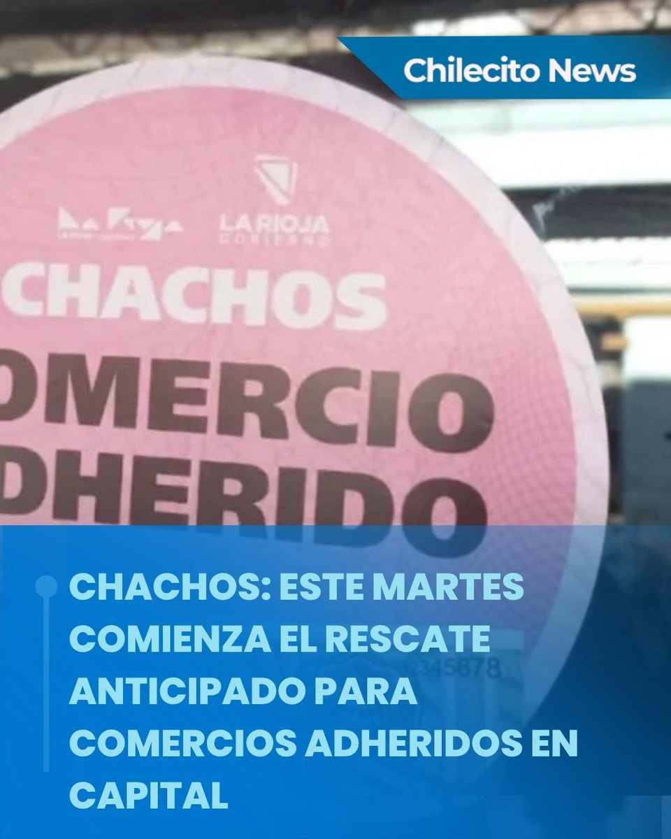 chilecito_news's tweet photo. Arranca el rescate anticipado de Chachos 2026 para comercios de Capital. Dos períodos en octubre: del 6 al 9 y del 22 al 27. Pagos el 14 y el 29. 📋 #Chachos #LaRioja
https://t.co/D1tmxvD7XW https://t.co/C7BBp7VqRI