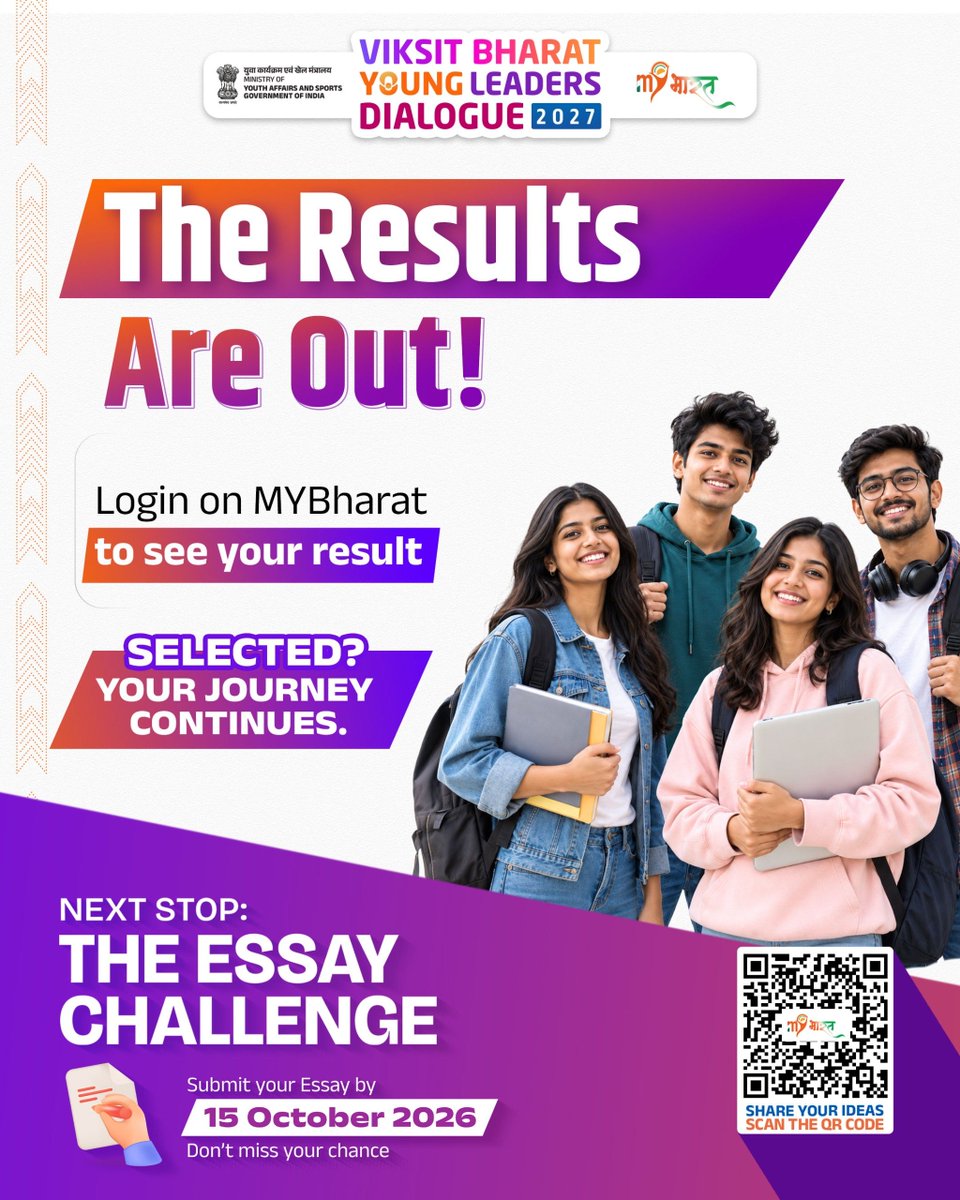 YASMinistry's tweet photo. Round 1 Done. Your Next Step Starts Now! 🚀🇮🇳

The Viksit Bharat Young Leaders Dialogue 2027 Stage 1 results are out! 🎯
Log in now and check your result.

Cleared Stage 1? It’s time to step up to Stage 2 — the Essay Challenge Round! ✍️

Put your ideas, vision and aspirations for a Viksit Bharat into words and move one step closer to an opportunity to present your ideas before Hon’ble Prime Minister Shri Narendra Modi.

Your ideas. Your vision. Your stage.
🔥 Take the Essay Challenge. Make your voice count!

Check now: https://t.co/9IyiOCilvi

#MYBharat #YoungLeadersDialogue