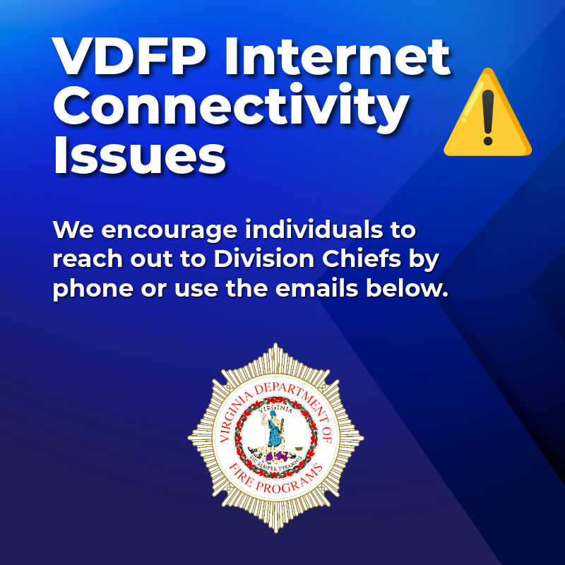 VaFirePrograms's tweet photo. VDFP is currently experiencing internet connectivity issues. We encourage individuals to reach out to Division Chiefs by phone or use the emails below.

Training@vdfp.virginia.gov

Certificates@vdfp.virginia.gov

Testing@vdfp.virginia.gov https://t.co/S8EEyIWsUf