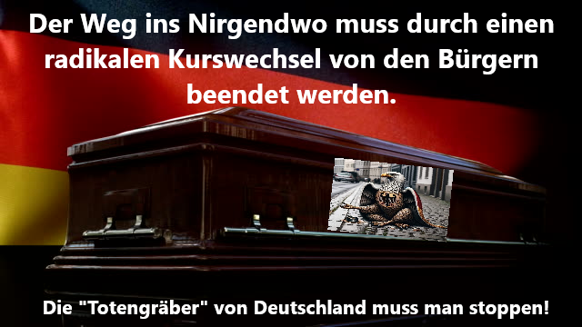 reimund15's tweet photo. @elke0503 "Die von den #Politikern erschaffene Gruft wartet schon auf #Deutschland!"
In der #Bevölkerung haben viele es noch nicht gerafft, dass sie mit begraben werden, sonst würde man sie stoppen? https://t.co/XQEn85d8Iq