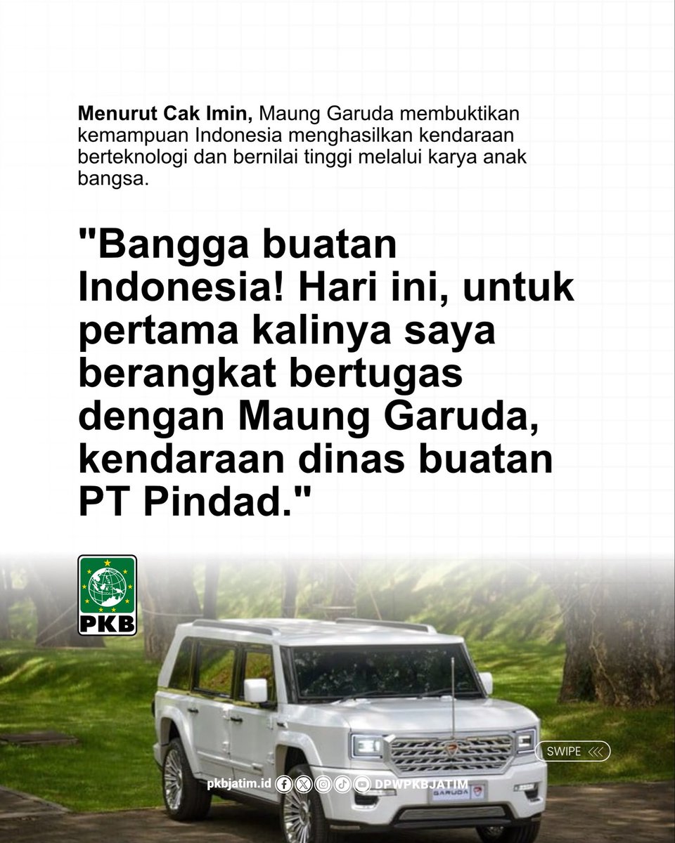 dpwpkbjatim_'s tweet photo. Cak Imin Mulai Gunakan Maung Garuda

Mulai hari ini, Gus Muhaimin Iskandar meninggalkan mobil dinas lamanya dan beralih menggunakan Maung Garuda, kendaraan produksi dalam negeri.

Langkah ini menjadi bentuk dukungan terhadap karya dan industri otomotif nasional. 🇮🇩

#CakImin https://t.co/IIavQ8ofud