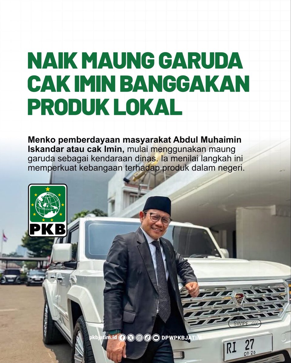 dpwpkbjatim_'s tweet photo. Cak Imin Mulai Gunakan Maung Garuda

Mulai hari ini, Gus Muhaimin Iskandar meninggalkan mobil dinas lamanya dan beralih menggunakan Maung Garuda, kendaraan produksi dalam negeri.

Langkah ini menjadi bentuk dukungan terhadap karya dan industri otomotif nasional. 🇮🇩

#CakImin https://t.co/IIavQ8ofud