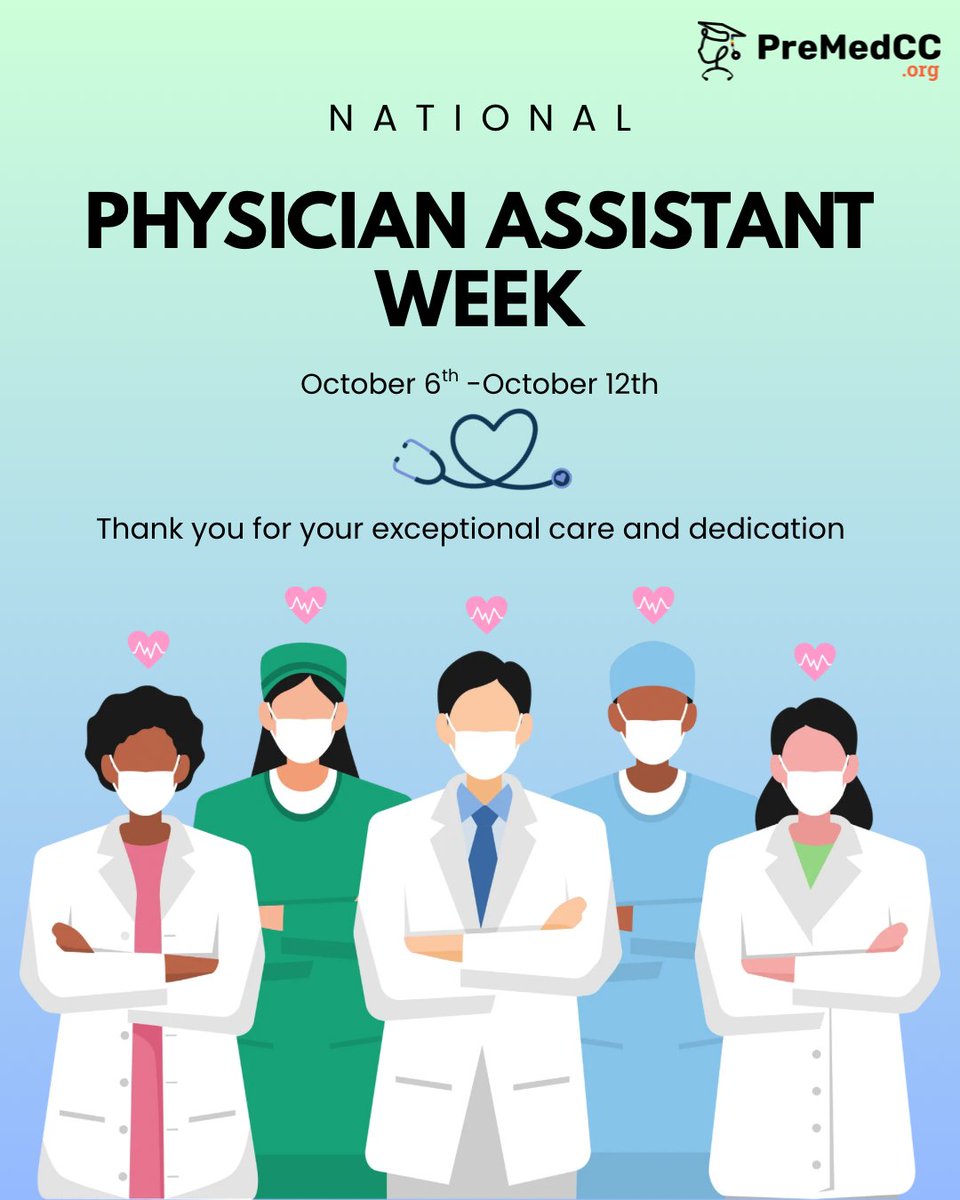 PreMedCC's tweet photo. 🩺💙 Celebrating the dedication, compassion, and care of physician assistants! Happy National Physician Assistant Week! 👏✨

#NationalPAWeek https://t.co/8JcQ3VJSMi