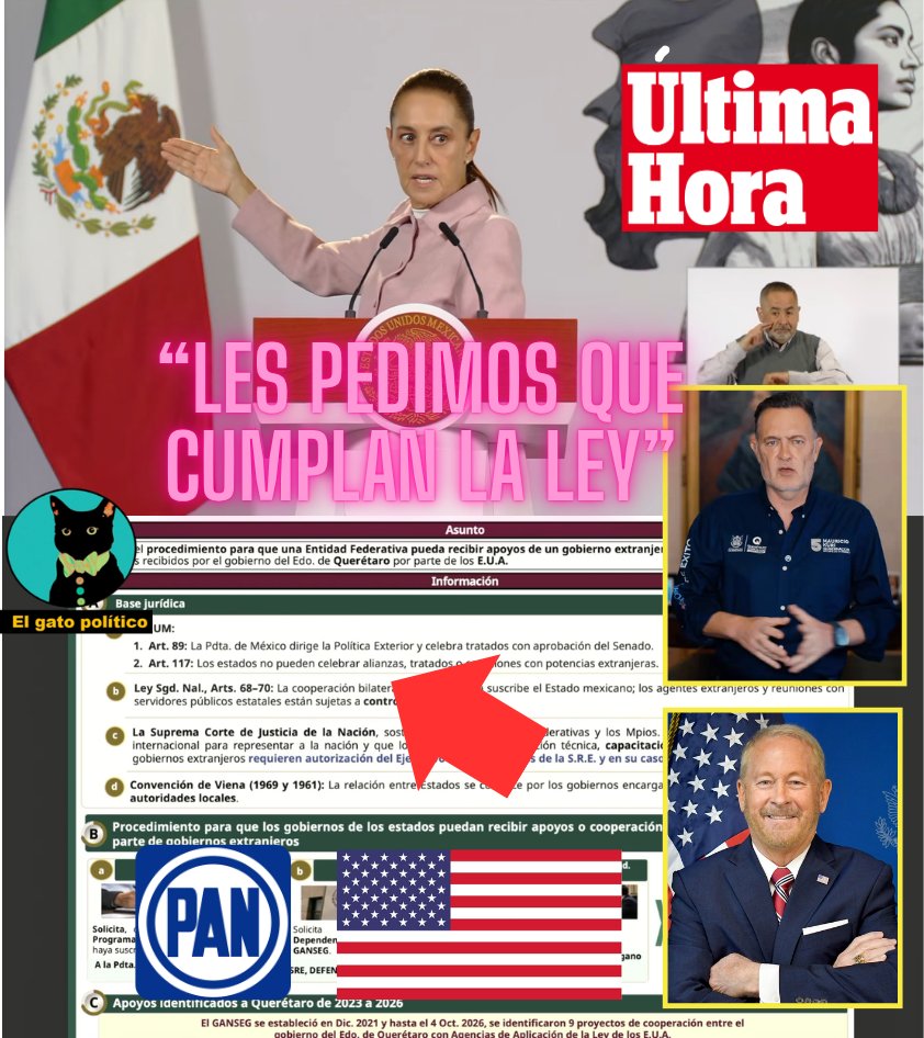 elgatopolitico_'s tweet photo. 🔴​🔴¡Se revela la verdad!
El gobernador de Querétaro, Mauricio Kuri, mintió al país y violó la Constitución:

✅Con la ley en mano, la presidenta muestra los artículos donde ningún gobernador tiene autoridad para suscribir cooperación con Gobiernos extranjeros.

✅En el oficio que Kuri envío a la SRE no se menciona en ninguna parte que pondrá con el embajador de EE.UU. la primera piedra de una "Academia de Policía Internacional"

✅Se revela que en la "Academia de Policía Internacional" iba a participar también la CIA y la DEA.

"Le pedimos a los gobernadores de los estados y al Embajador de EE.UU. que se cumplan las leyes mexicanas", dijo la presidenta.
#MañaneraDelPueblo 📛📛
