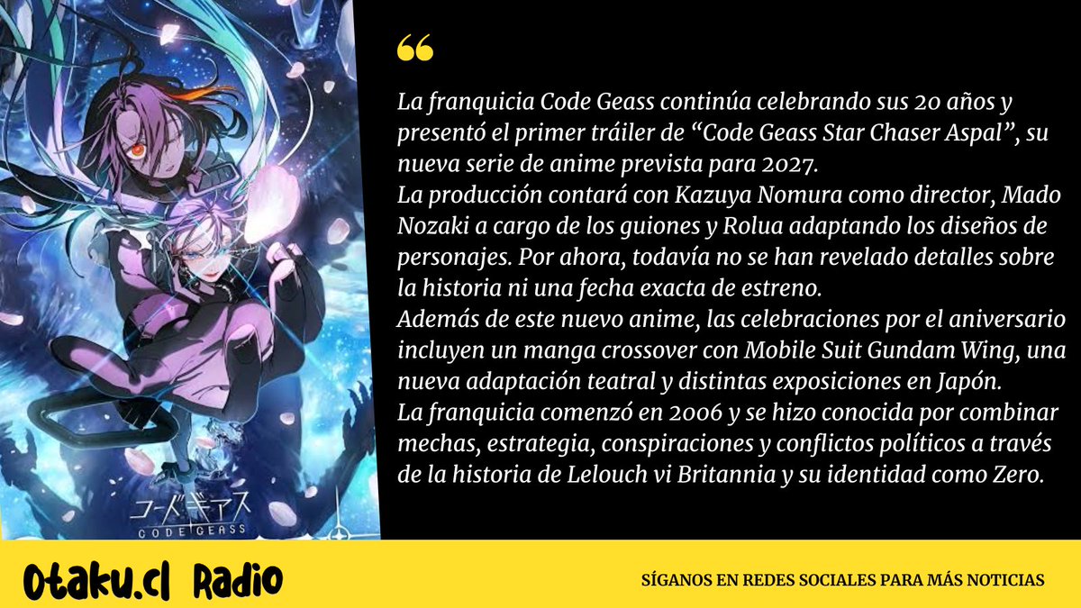 OtakuCLRADIO's tweet photo. Code Geass Star Chaser Aspal presenta su primer avance

Recuerda sintonizar nuestra radio:  https://t.co/1PpCk66gAo

#CodeGeassStarChaserAspal #CodeGeass #noticiasdeanime #anime2026 #anime #jpop #jrock #kpop #vocaloid #CulturaOtaku #otaku #otakucl #AnimeRadio https://t.co/Z5FjxbMOM8