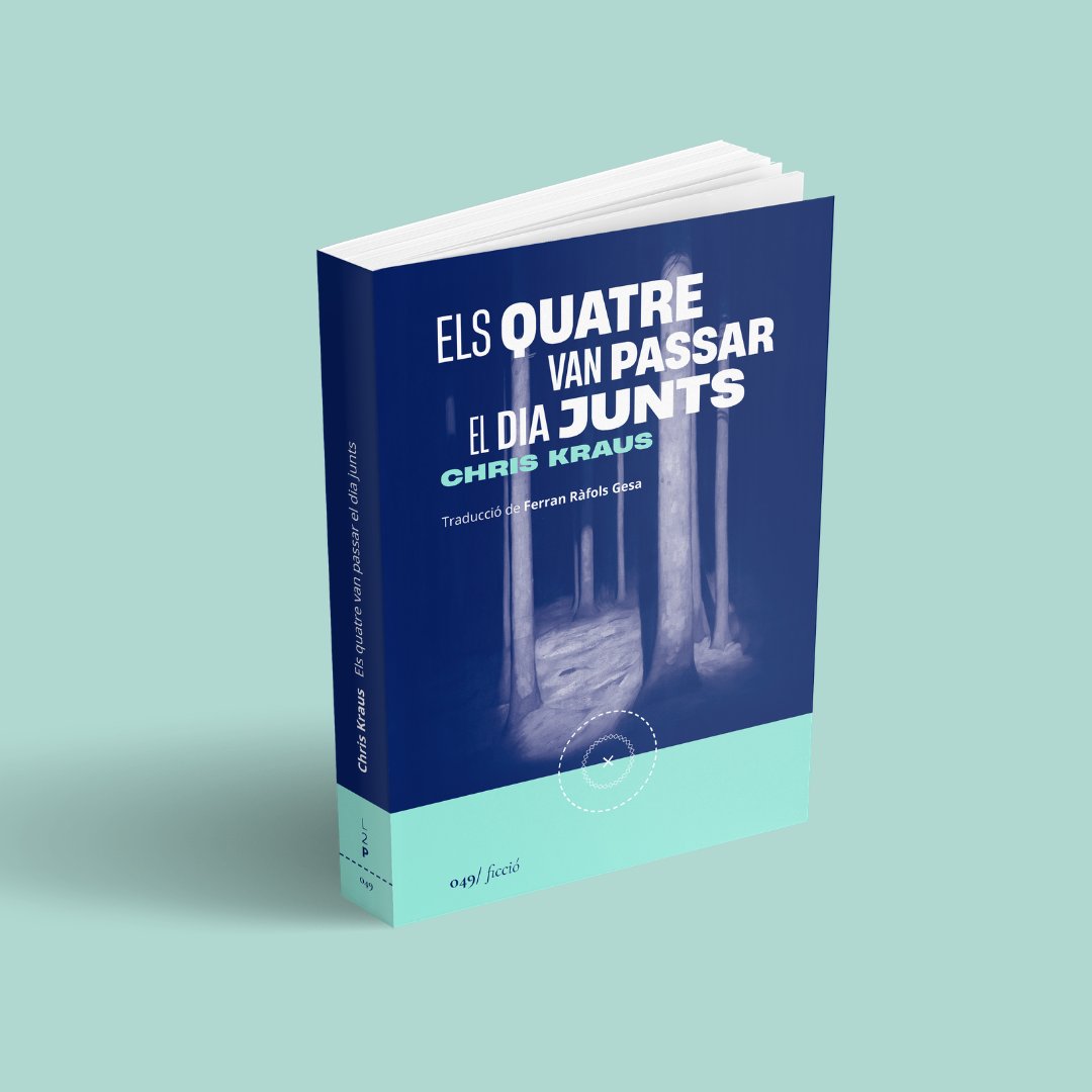 SubalQuinina's tweet photo. FRESÁN: Sovintegen els llibres que desconcerten de tan dolents. Però, de tant en tant, apareix un llibre que desconcerta per tot el contrari: perquè és extraordinàriament bo. ELS QUATRE VAN PASSAR EL DIA JUNTS, de Chris Kraus, n’és un. https://t.co/rAXGagHgVp