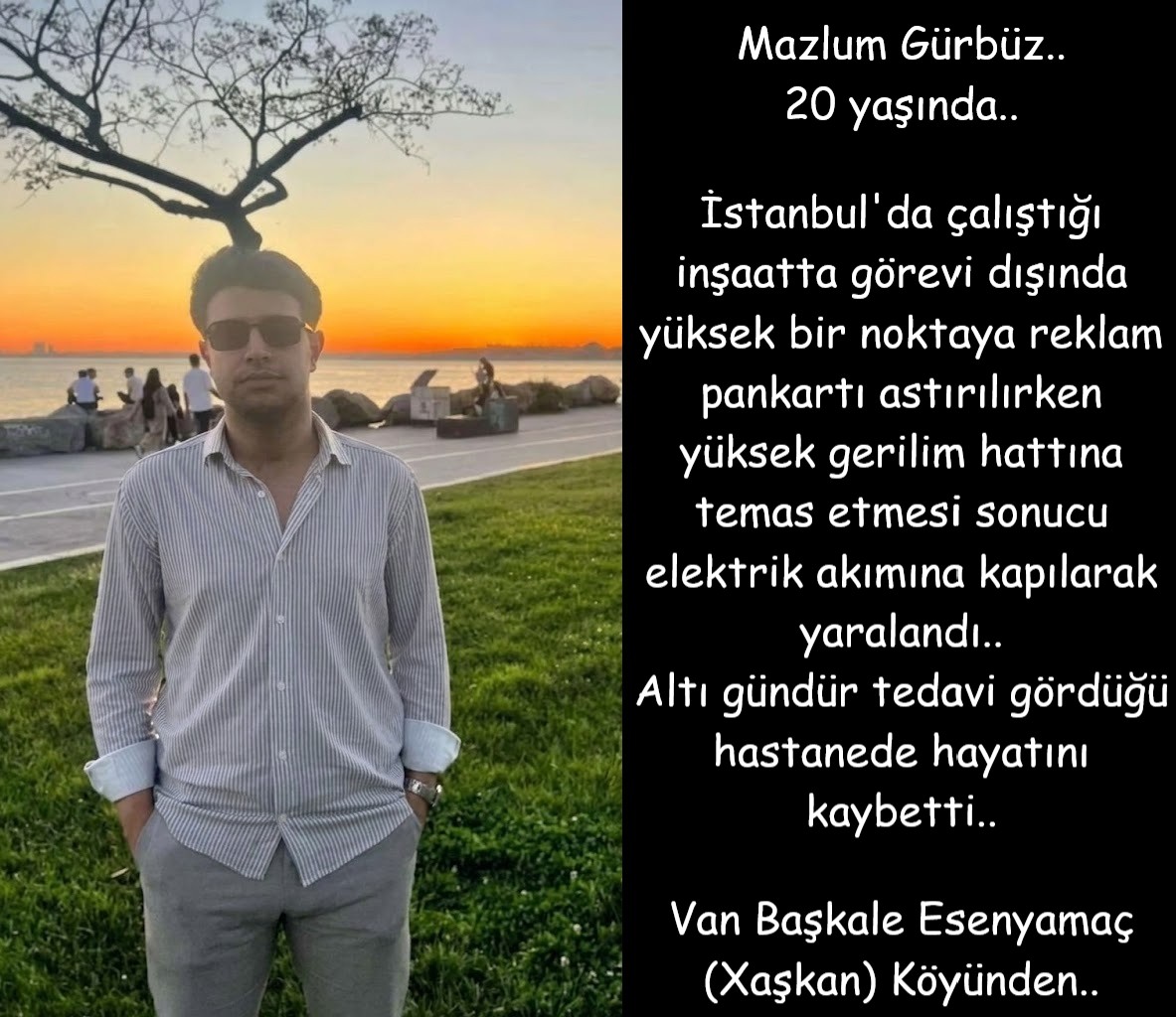 isigmeclisi's tweet photo. Mazlum Gürbüz..
20 yaşında..
İstanbul'da çalıştığı inşaatta görevi dışında yüksek bir noktaya reklam pankartı astırılırken yüksek gerilim hattına temas etmesi sonucu elektrik akımına kapılarak yaralandı..
Altı gündür tedavi gördüğü hastanede hayatını kaybetti..
Van Başkale Esenyamaç (Xaşkan) Köyünden..
v/Belkıs Yakut-Bölge Gazetesi Van