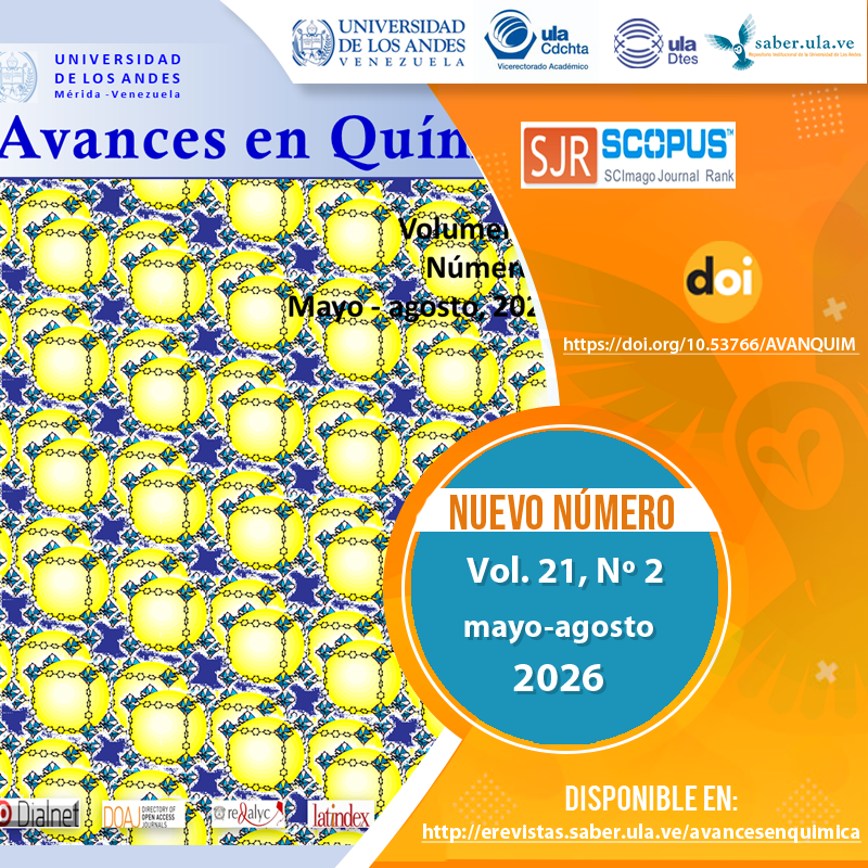 SaberULA's tweet photo. Avances en Química. Vol. 21, N° 2, mayo-agosto 2026.  Disponible en: https://t.co/4TMQPyS3qk @ULA_DTES @PrensaULA @rectoradoula @CDCHTA @CdchtaUla @revistasve https://t.co/9fQ2Kzh87h