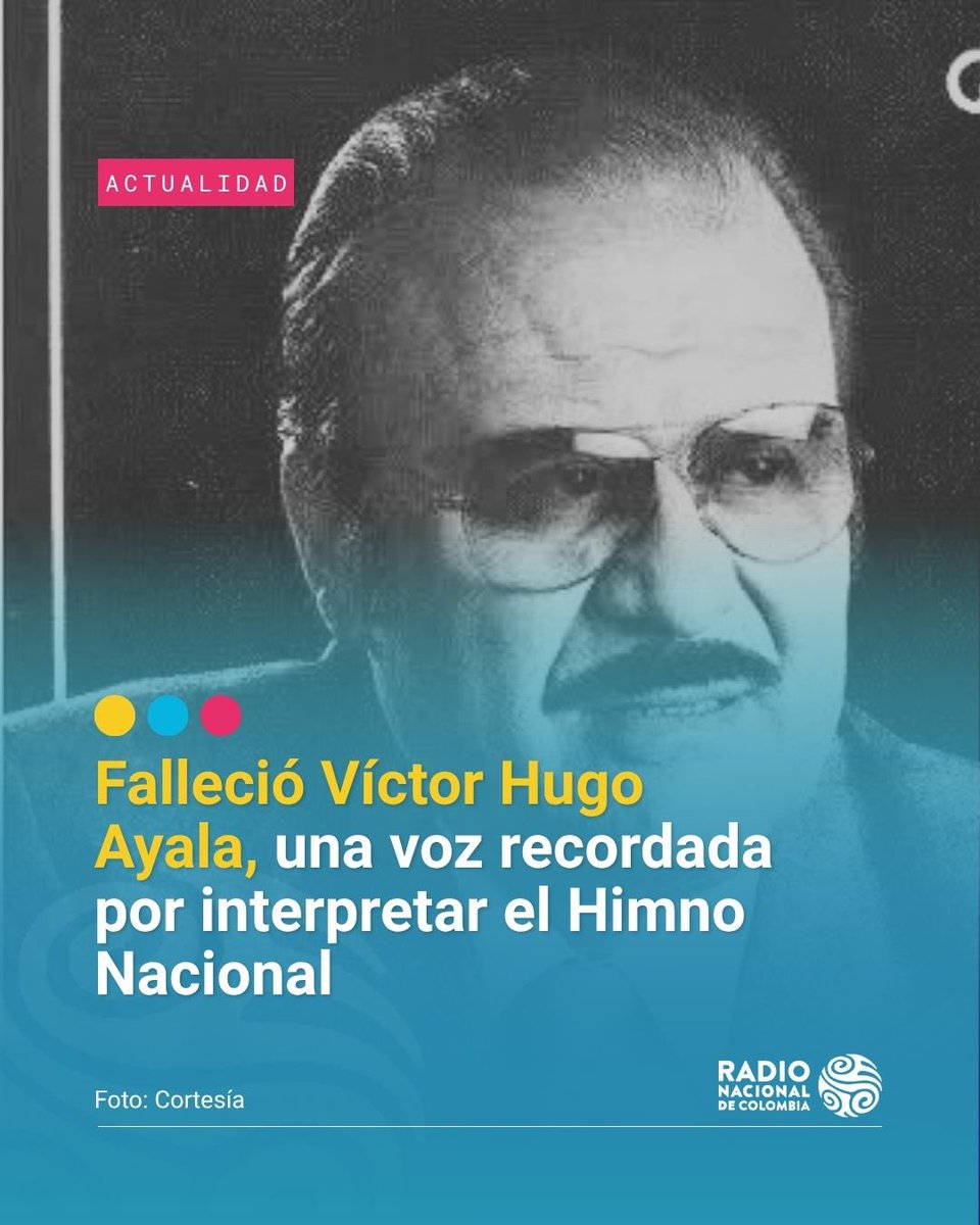RadNalCo's tweet photo. #Actualidad I Falleció Víctor Hugo Ayala, una de las voces más recordadas de la música colombiana. Nacido en Bogotá en 1934, desarrolló una carrera de más de 70 años y grabó cerca de 48 producciones discográficas.

https://t.co/JMpKXzFjZO https://t.co/8y7EhOvA9r