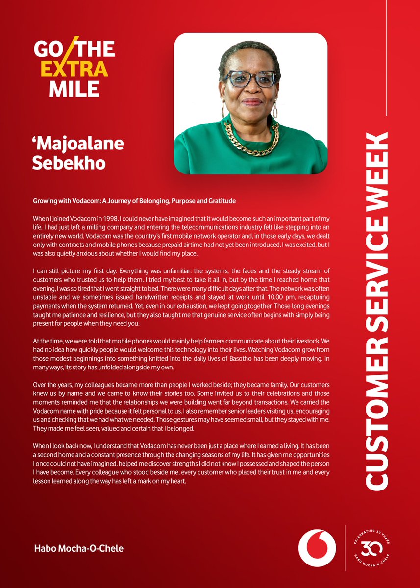 VodacomLes's tweet photo. From the early days of mobile telecommunications to becoming part of Lesotho's everyday life, 'M'e 'Majoalane Sebekho's journey reflects resilience, dedication and the spirit of service.
A story of belonging, purpose and gratitude.
#GoTheExtraMile
#CustomerServiceWeek
#LesothosBestNetwork