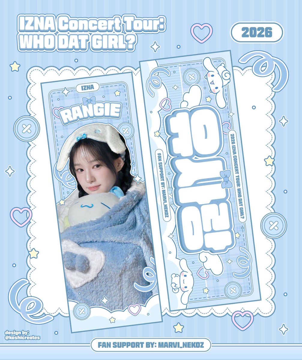 marvi_nekoz's tweet photo. 2026 IZNA CONCERT TOUR: WHO DAT GIRL? Freebies for 🇹🇼🇵🇭🇸🇬 stops 💙⭐️

⭐️ Sarang matte hand banners
⭐️ Sarang sticker sheets
⭐️ izna plushie button pins
⭐️ izna official postcard stt albums  (manila only)

🔹️follow, rt , and like will be appreciated but not required
🔹️Must follow izna's socials
🔹️Plushie button pins and sticker sheets for concert goers only
🔹️Show proof on d-day
🔹️Open for trades but will be selective- dm me first

See you soon Nayas!

#izna #izna_concert_tour