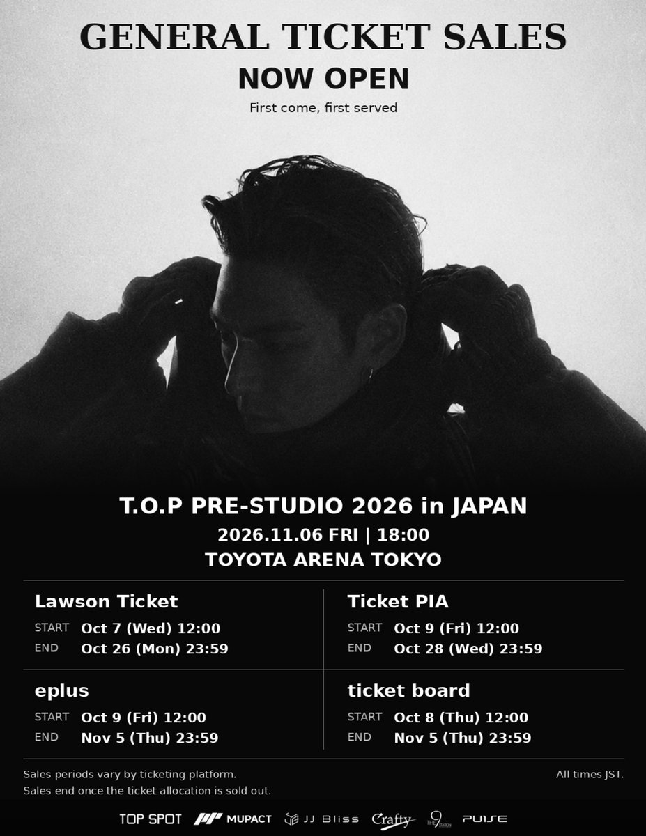 topsx_jp_ofc's tweet photo. 2026年11月6日(金)開催
「T.O.P PRE-STUDIO 2026 JAPAN」

いよいよ一般販売スタート！
VIP指定席も追加販売決定✨

日本公式ファンクラブでは、他国公演にはない、
TOPSX JAPANならではの特別な特典も企画中です🎁
詳��は後日ご案内いたしますので、どうぞご期待ください！

さらに、T.O.Pのお誕生日を皆さまと一緒にお祝いするサプライズ企画も準備中です🎂
皆さまの想いをひとつに��て、T.O.Pに忘れられない素敵な瞬間を届けましょう！

今。。。さまざまな想いを抱いていらっしゃる皆さまも、それぞれの気持ちを大切にしながら、
11月6日は、TOPSX JAPANの皆さまがこれまで寄せてくださった温かな愛とともに、
心に残るひとときを過ごせたらと願っています。

T.O.Pと皆さまで、この特別な一夜をやさしさと笑顔に包まれた時間にしていきましょう。

【一般販売／先着順】
■ ローソンチケット
10/7(水) 12:00 ～ 10/26(月) 23:59
https://t.co/Zbw4szSmqJ

■ チケットぴあ
10/9(金) 12:00 ～ 10/28(水) 23:59
https://t.co/ZSJHuxrzZ3

■ イープラス
10/9(金) 12:00 ～ 11/5(木) 23:59
https://t.co/jnu02zKhYL

■ ticket board
10/8(木) 12:00 ～ 11/5(木) 23:59
https://t.co/LLyvMCsfeo

※各プレイガイドで販売期間が異なります。
※予定枚数に達し次第、販売終了となります。

#TOP #PRESTUDIO2026 #TOPSXJAPAN #최승현 #TOPSX_JAPAN