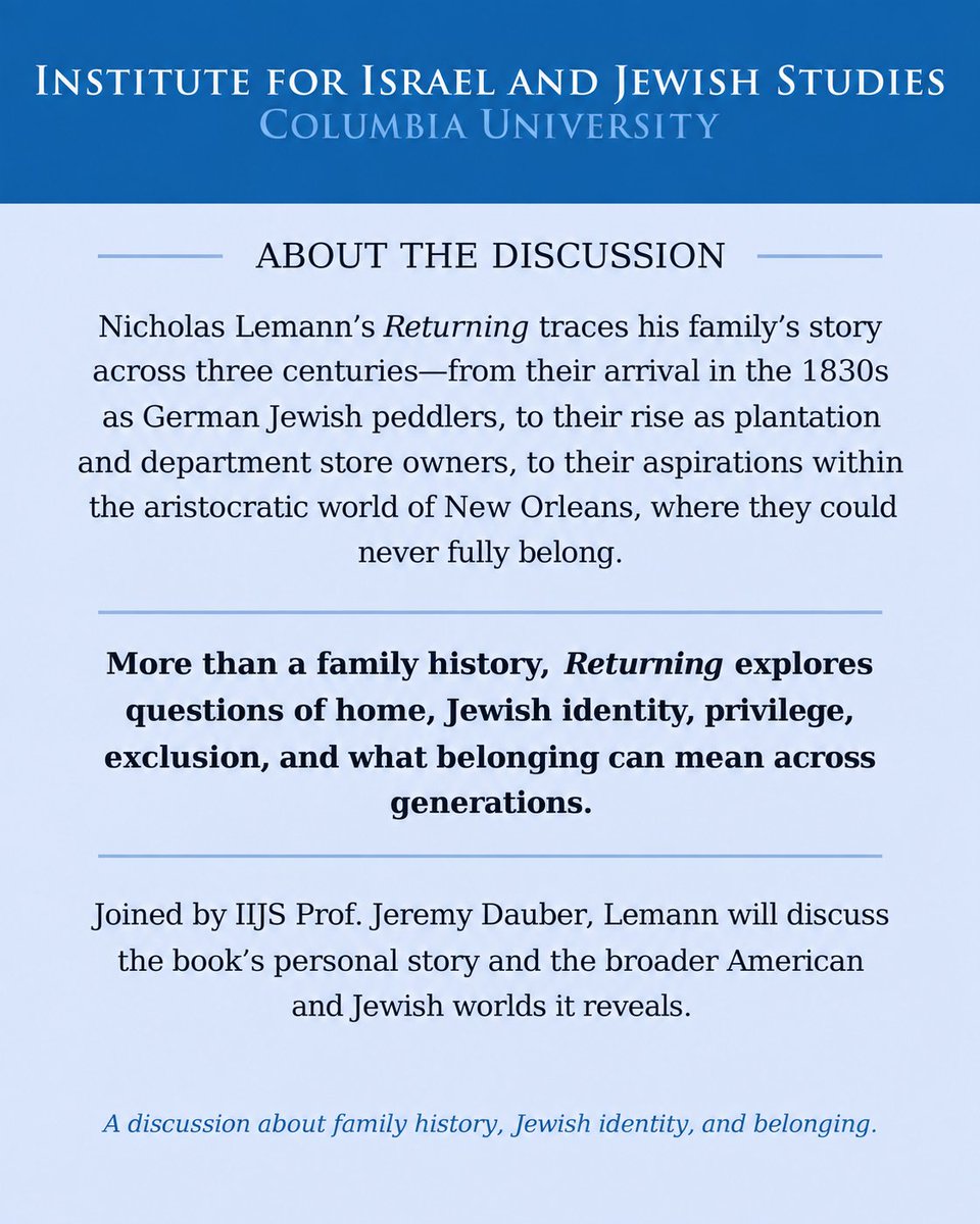 ColumbiaIIJS's tweet photo. What does it mean to search for home? 

Join Nicholas Lemann and Jeremy Dauber for a conversation on Lemann's new book, “Returning: A Search for Home Across Three Centuries”.

📅 Oct 13 | 12 PM | 617 Kent Hall
📝 Register by Oct 8 for campus access https://t.co/DMg7ygXTK4