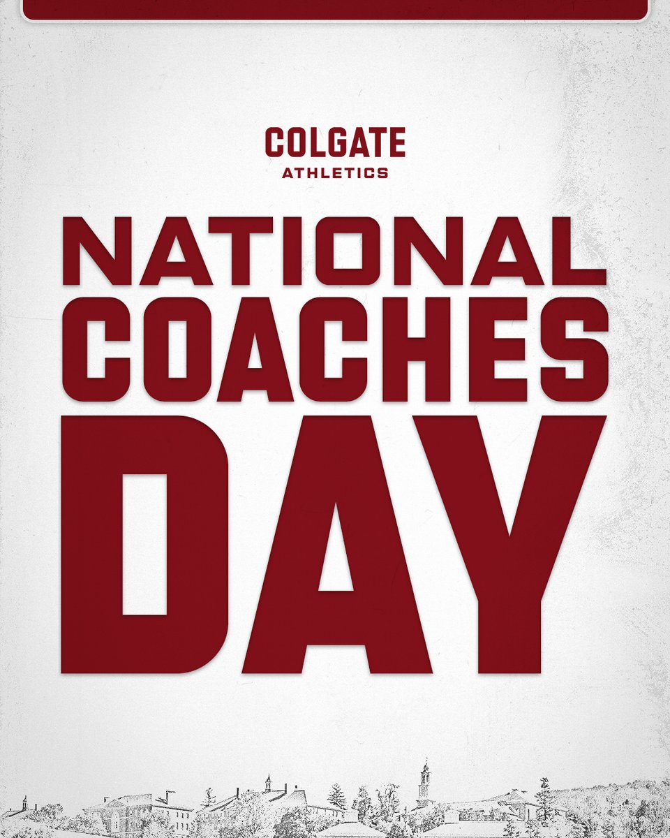 ColgateAthletic's tweet photo. National Coaches Day!

Thank you for the countless hours you invest in our student-athletes and for the impact you make far beyond the scoreboard.

#GoGate https://t.co/Nzo1TjWayf