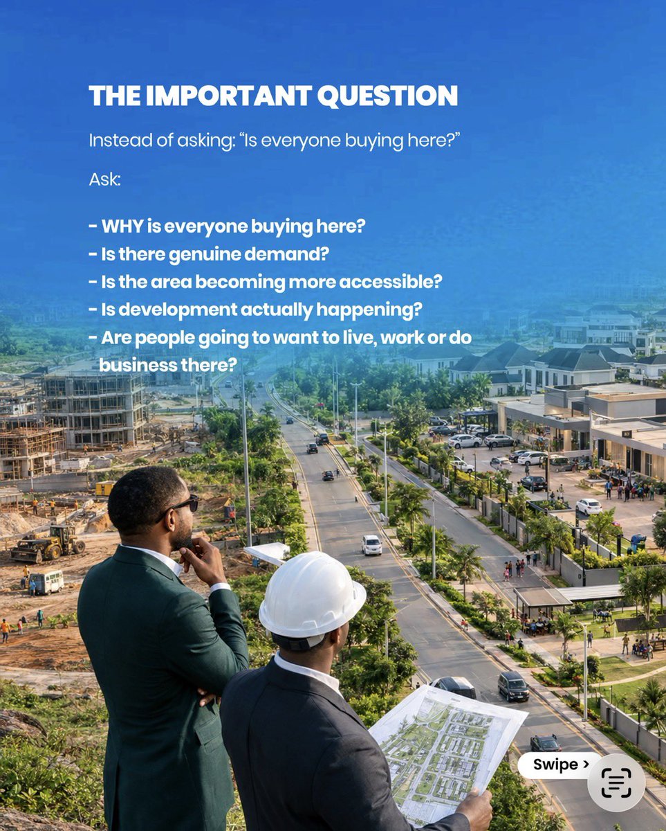 King_E_Philips's tweet photo. THE IMPORTANT QUESTION
Instead of asking: "Is everyone buying here?"

Ask:

- WHY is everyone buying here?
- Is there genuine demand?
- Is the area becoming more accessible?
- Is development actually happening?
- Are people going to want to live, work or do business there? https://t.co/sh6EJKKwld