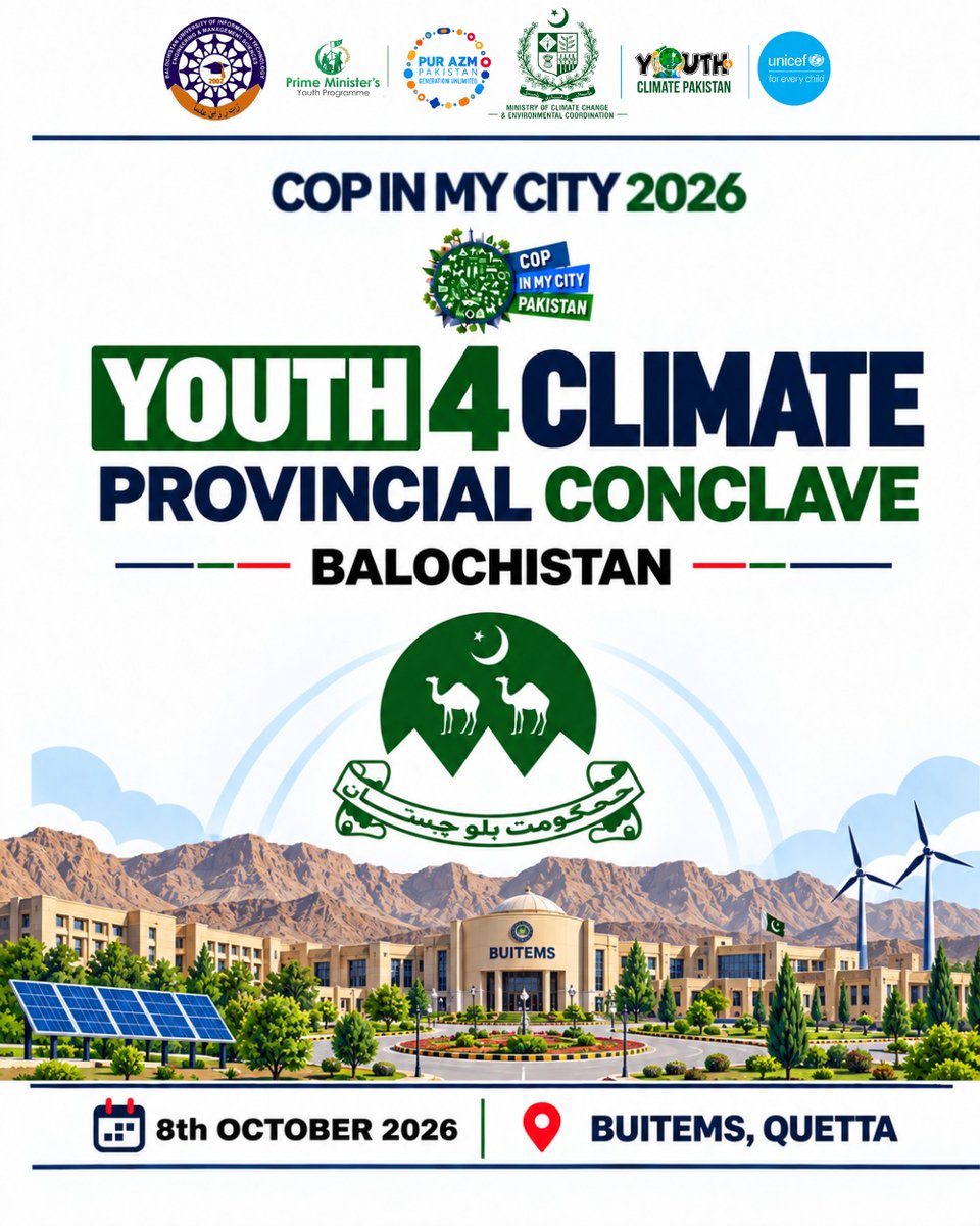Y4C_Pk's tweet photo. Its Happening! The COP in My City 2026 on 8th October 2026 at BUITEMS, Quetta.
.

.
#youth4climate #climatechange #copinmycity https://t.co/QLDWayxrXv