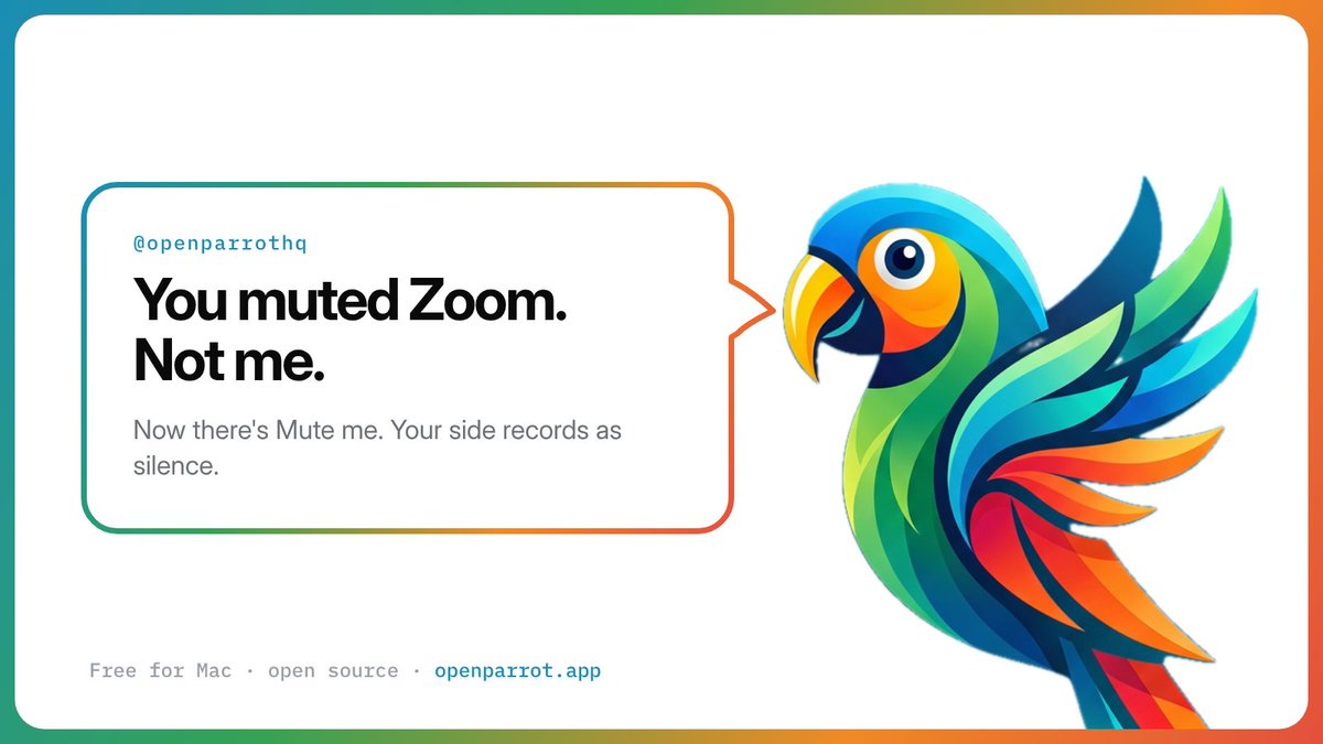 OpenParrotHQ's tweet photo. Muting yourself in Zoom never muted me. I listen to your microphone on my own, so I kept taking notes.

Now I've got my own Mute me button. Your side records as silence until you unmute, and the other side keeps recording. https://t.co/CyvO0B3TNC