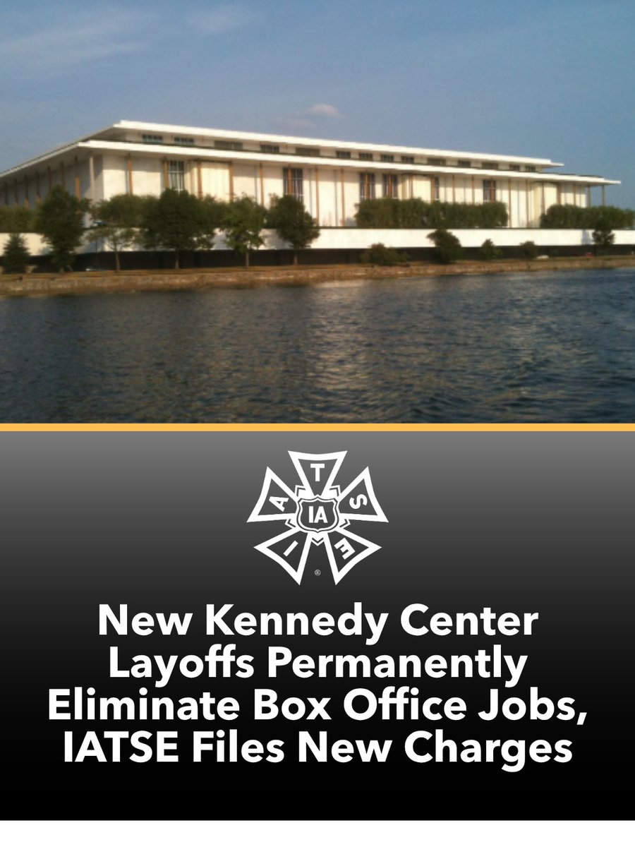 IATSE's tweet photo. IATSE believes the Kennedy Center is using its temporary closure to permanently eliminate union Box Office jobs, and we are fighting back.

Last week, the Center issued new layoff notices claiming there is insufficient Box Office work for current staff. That same week, they announced the Kennedy Center Honors would move to Capital One Arena and confirmed off-site seasons for the National Symphony Orchestra and Fortas Chamber Music Concerts. Work that has always belonged to Local 868 members is being deliberately routed around them.

IATSE and Local 868 are filing new unfair labor practice charges. The Kennedy Center should rescind these layoffs and bargain in good faith. We stand with every affected worker.