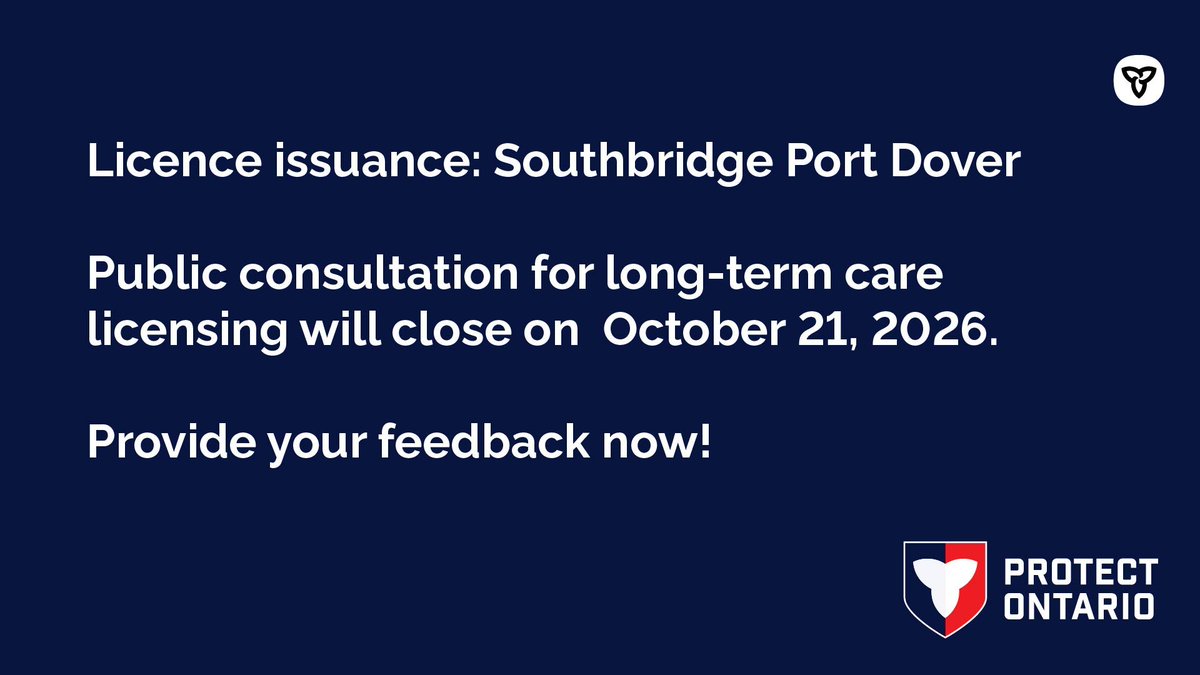 ONlongtermcare's tweet photo. Consultations for a #LongTermCare licence proposal from Southbridge Port Dover are set to close on October 21, 2026.

Submit your feedback!

https://t.co/wXY4WGT3ZV https://t.co/GdSbzZScIg