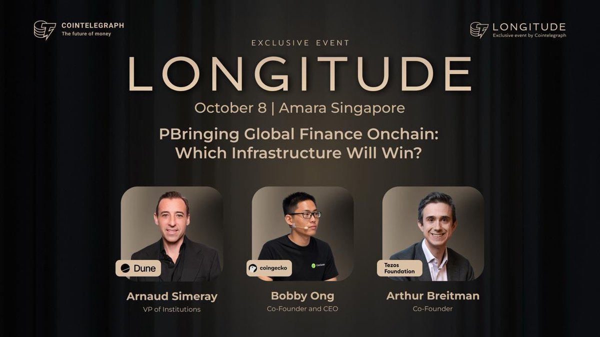 Cointelegraph's tweet photo. Institutional crypto markets are maturing, and the bar for infrastructure is rising.

What separates a market institutions can access from one they can actually rely on?

• @arno39, VP of Institutions, @Dune
• @bobbyong, Co-Founder & CEO, @coingecko
• @ArthurB, Co-Founder, @Tezos

Oct. 8 | Amara Singapore