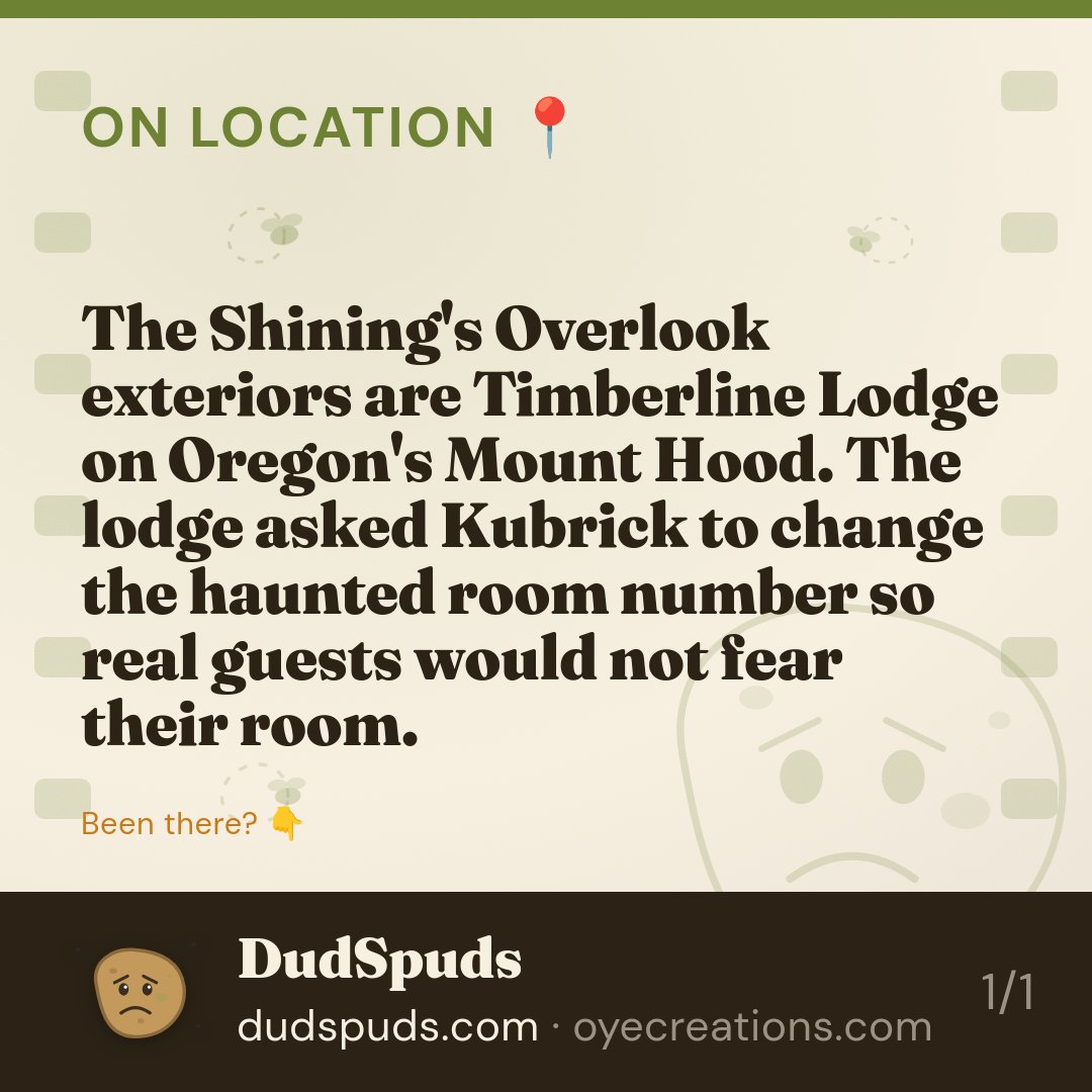 dudspudbud's tweet photo. The Overlook Hotel asked Kubrick to change room 217 to 237 so guests wouldn't avoid their actual rooms. Have you stayed at Timberline Lodge?

#behindthescenes #filmmaking #moviefacts #dudspuds #suspendyourdisbelief https://t.co/hzm2fjn0YT